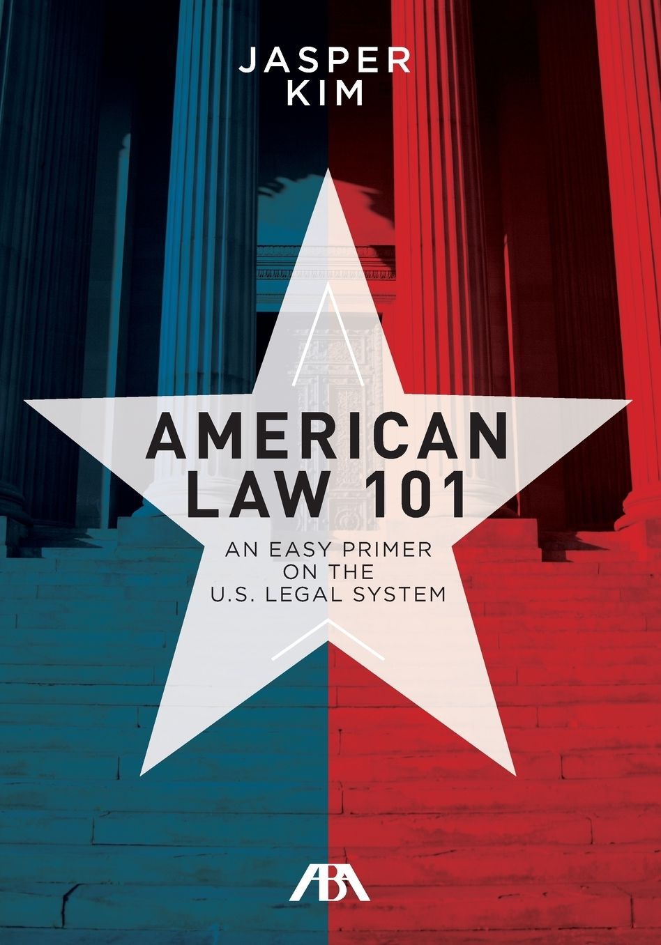 American Law 101: An Easy Primer on the U.S. Legal System