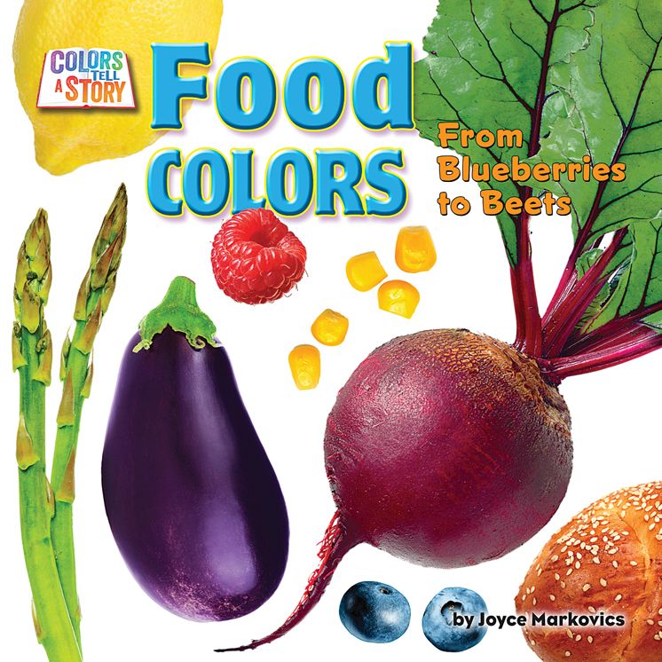 Food Colors: From Blueberries to Beets