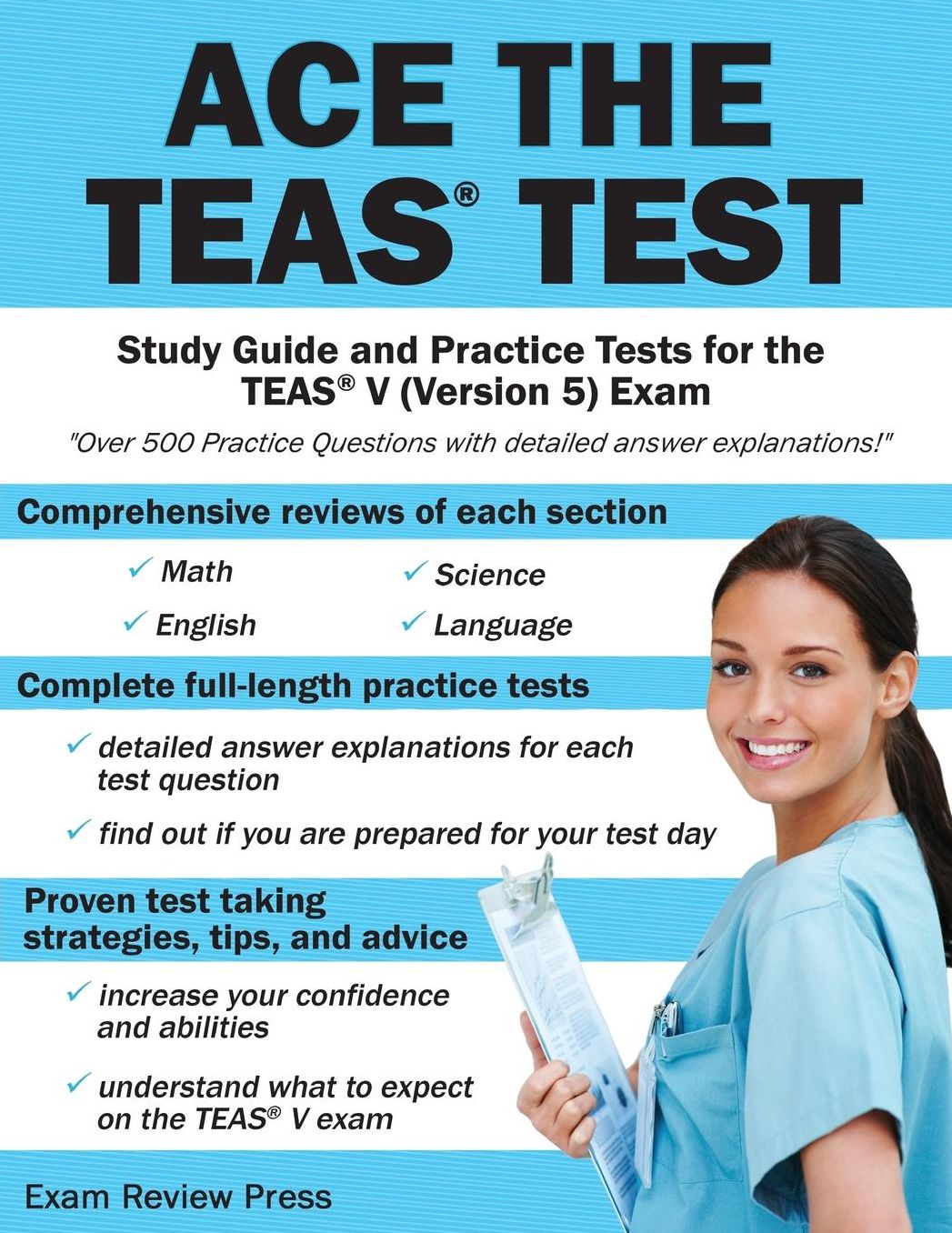 Ace the TEAS Test: Study Guide and Practice Tests for the TEAS V (Version 5) Exam