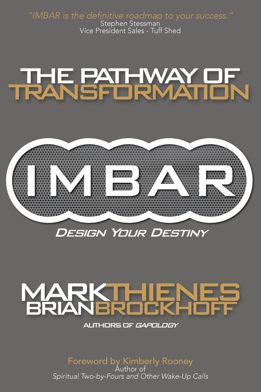 IMBAR: The Pathway of Transformation