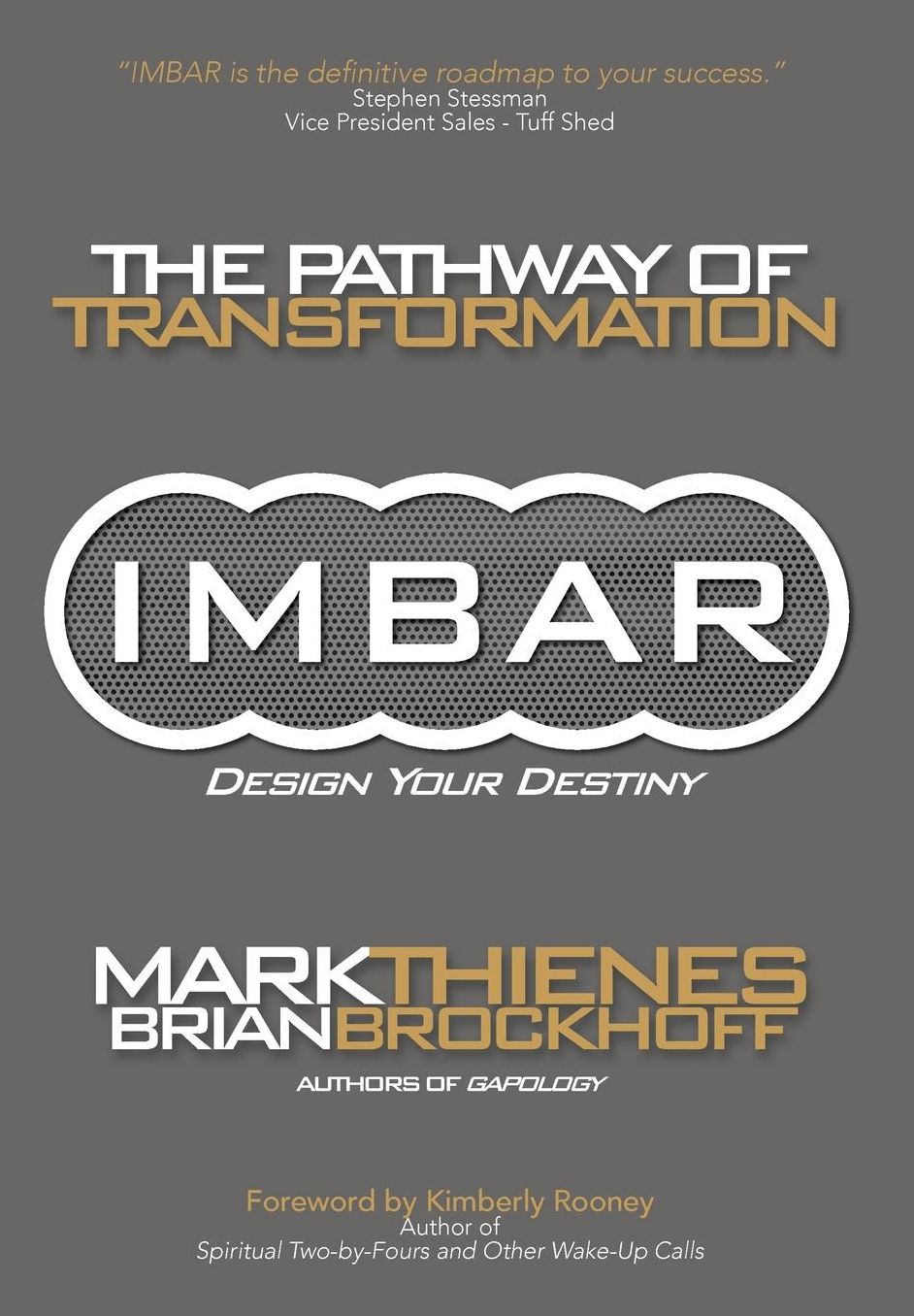 IMBAR: The Pathway of Transformation