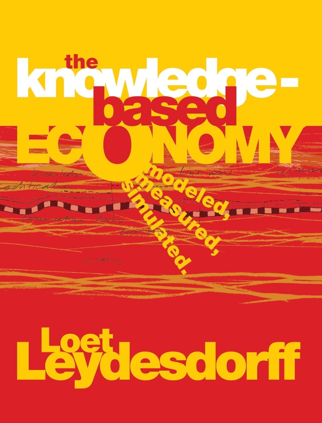 The Knowledge-Based Economy: Modeled, Measured, Simulated