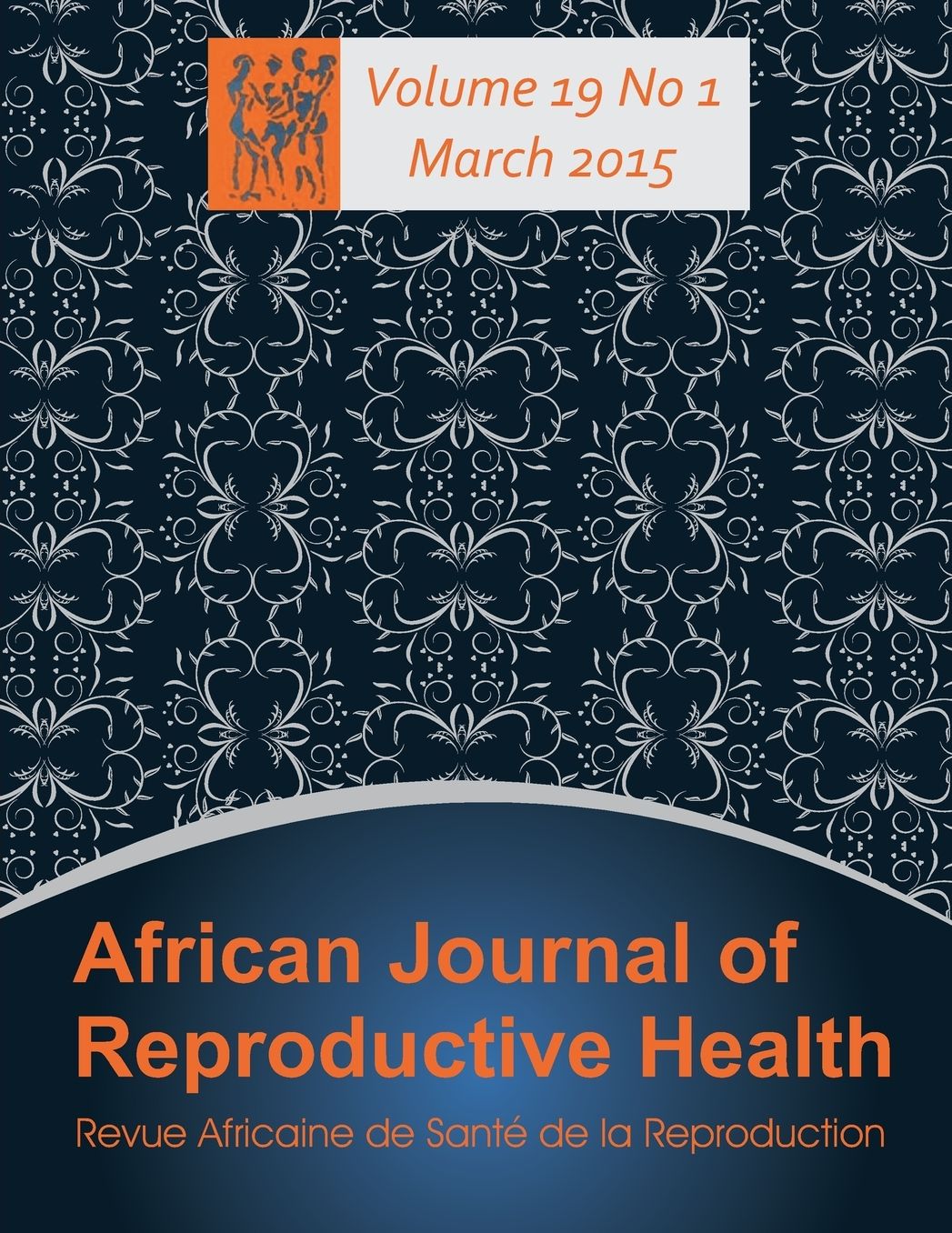 African Journal of Reproductive Health: Vol.19, No.1 March 2015