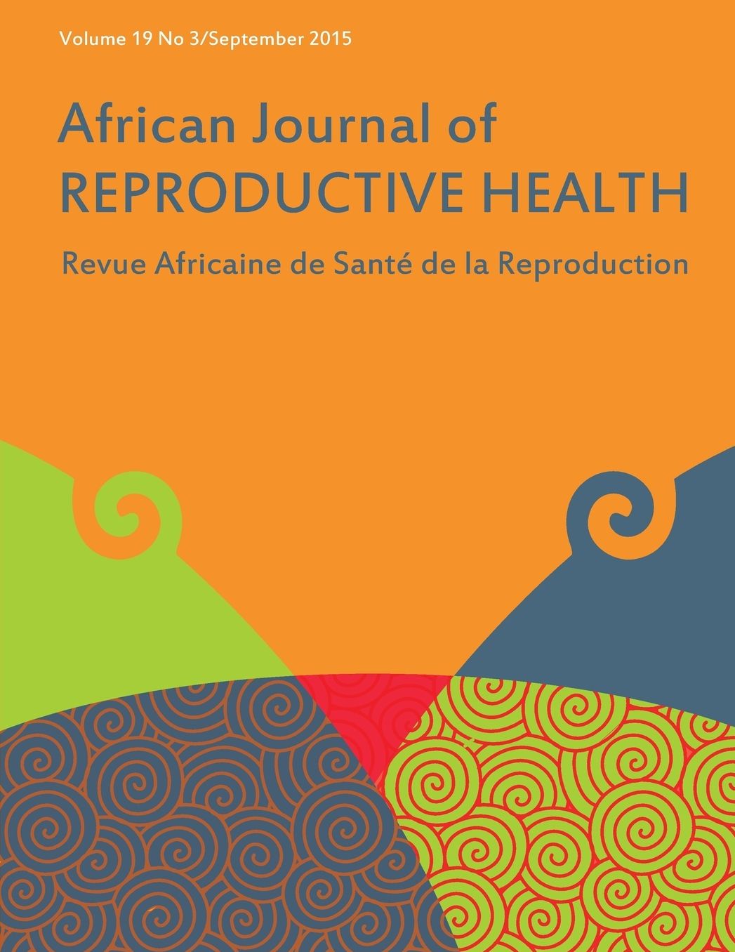 African Journal of Reproductive Health: Vol.19, No.3 September 2015