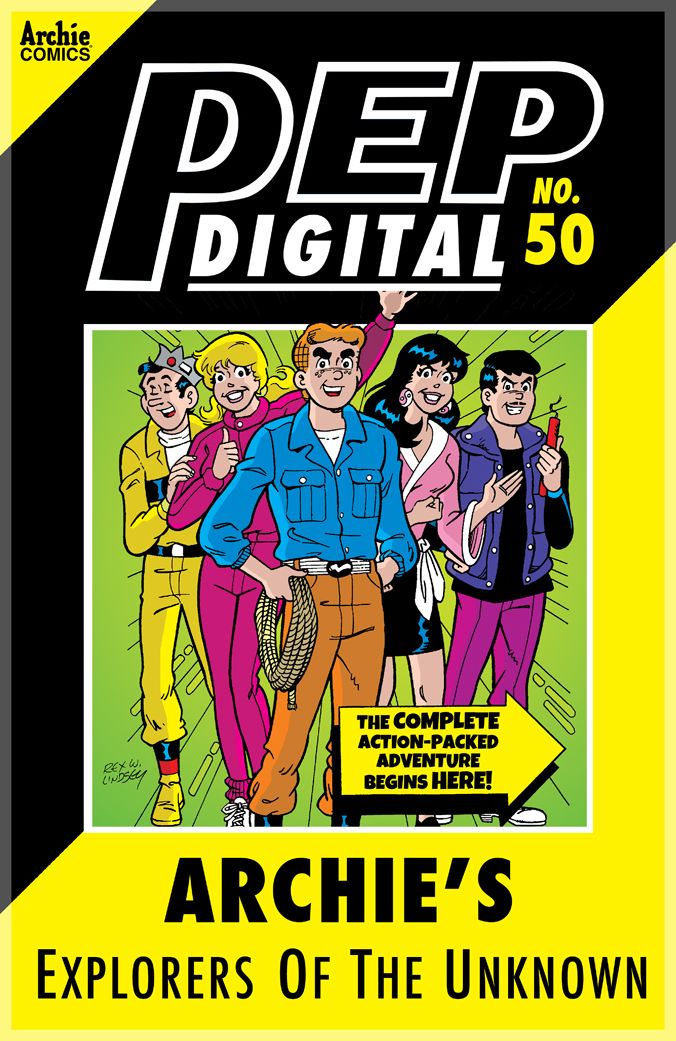 PEP Digital Vol. 50: Archie's Explorers of the Unknown