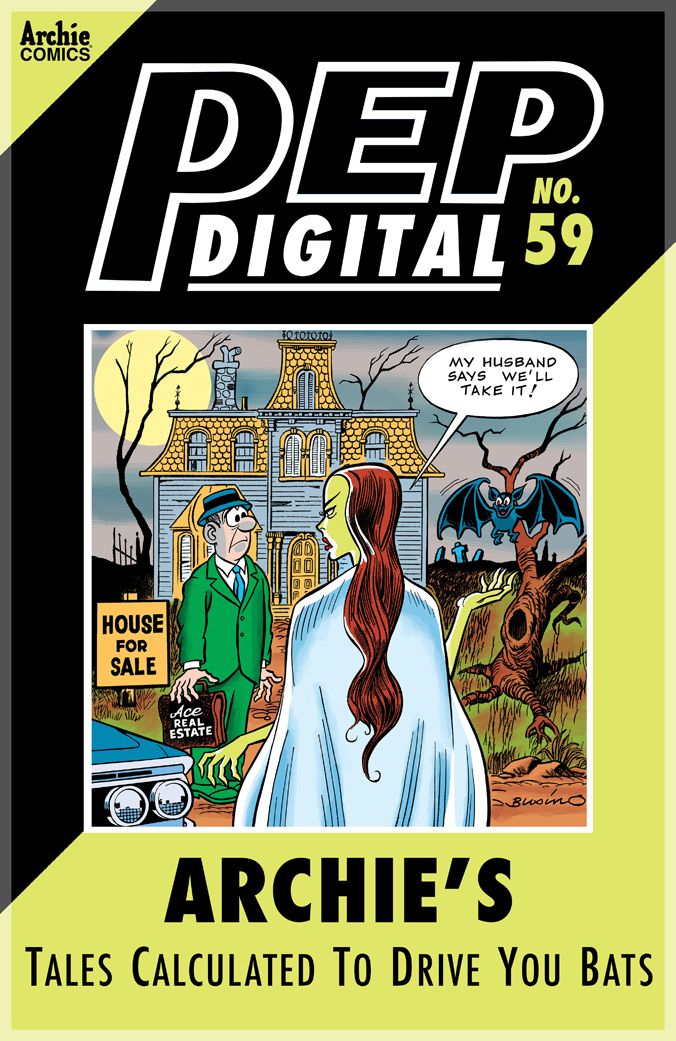 PEP Digital Vol. 59: Archie Presents: Tales Calculated to Drive You BATS!
