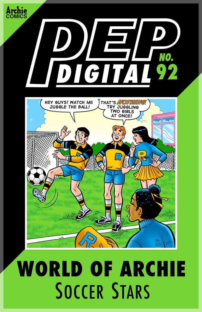 PEP Digital Vol. 92: World of Archie: Soccer Stars