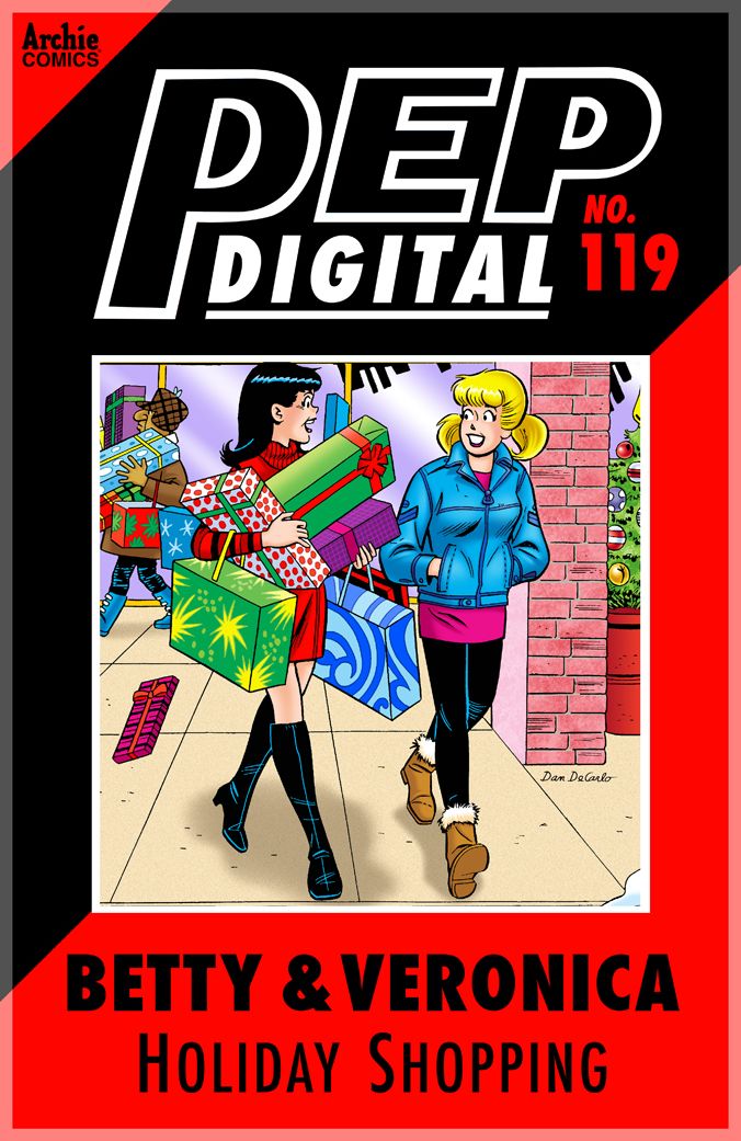 PEP Digital Vol. 119: Betty & Veronica's Holiday Shopping