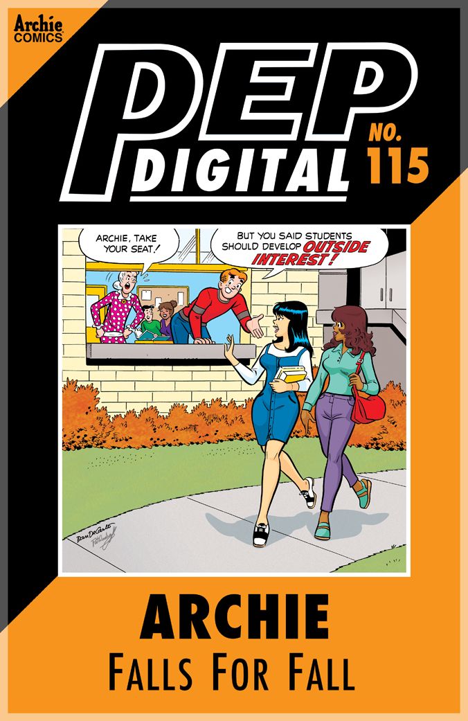 PEP Digital Vol. 115: Archie Falls for Fall