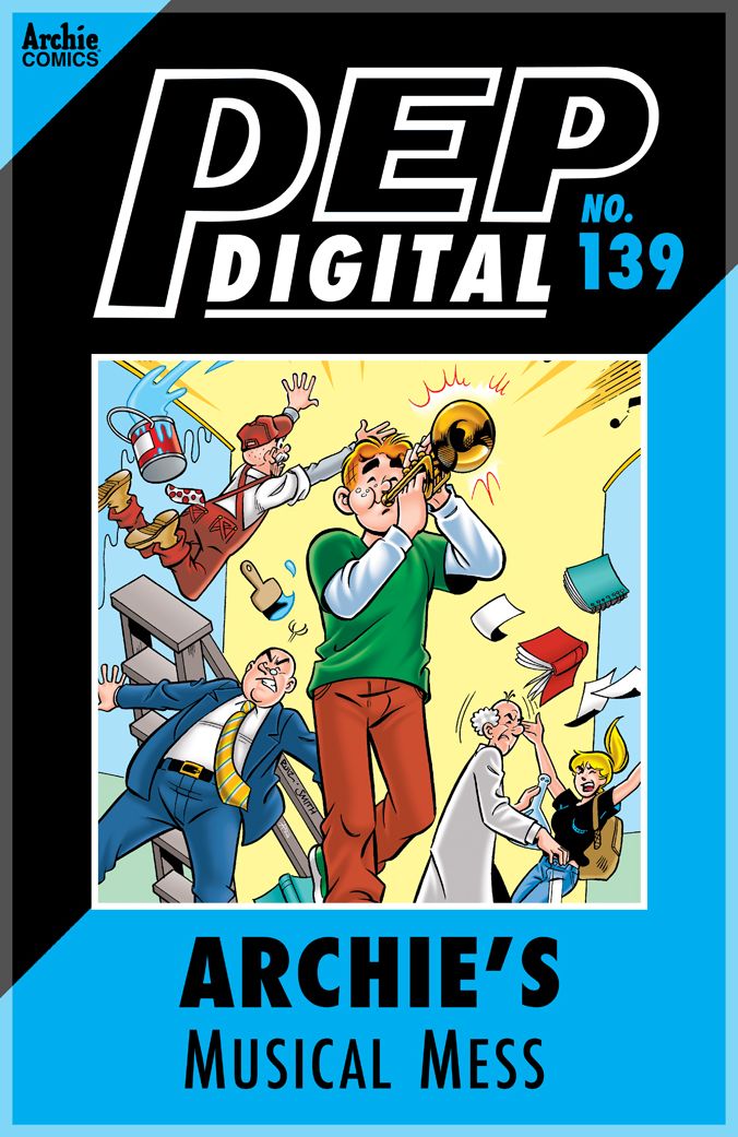 PEP Digital Vol. 139: Archie's Musical Mess