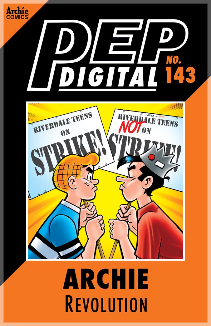 PEP Digital Vol. 143: Archie: Revolution