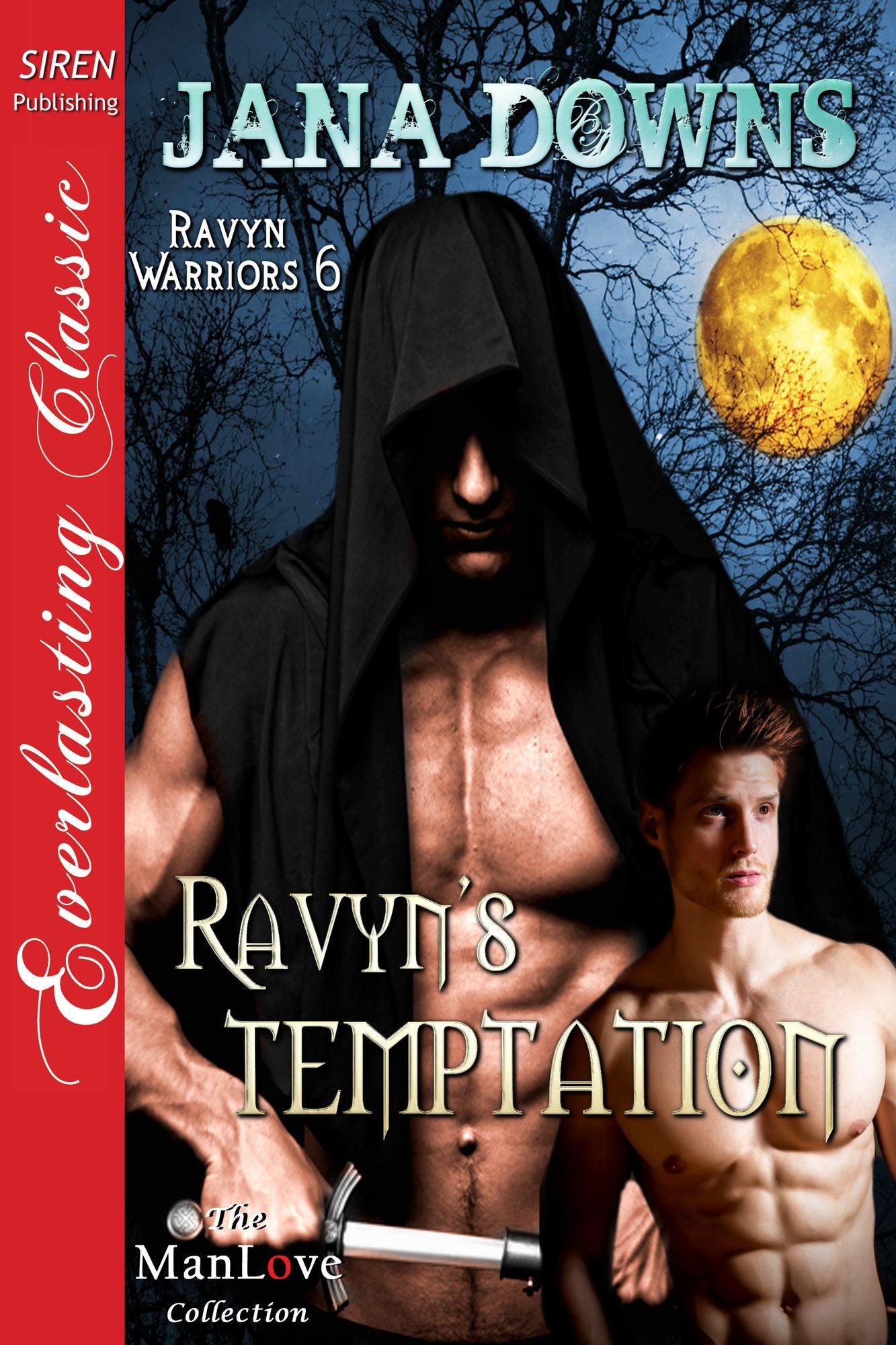 Ravyn's Temptation [Ravyn Warriors 6] (Siren Publishing Everlasting Classic ManLove)