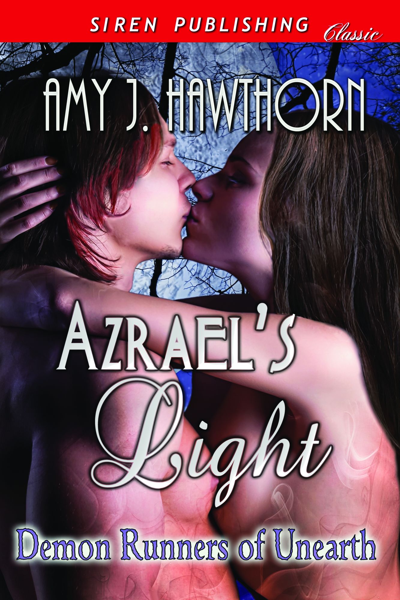 Azrael's Light [Demon Runners of Unearth] (Siren Publishing Classic)