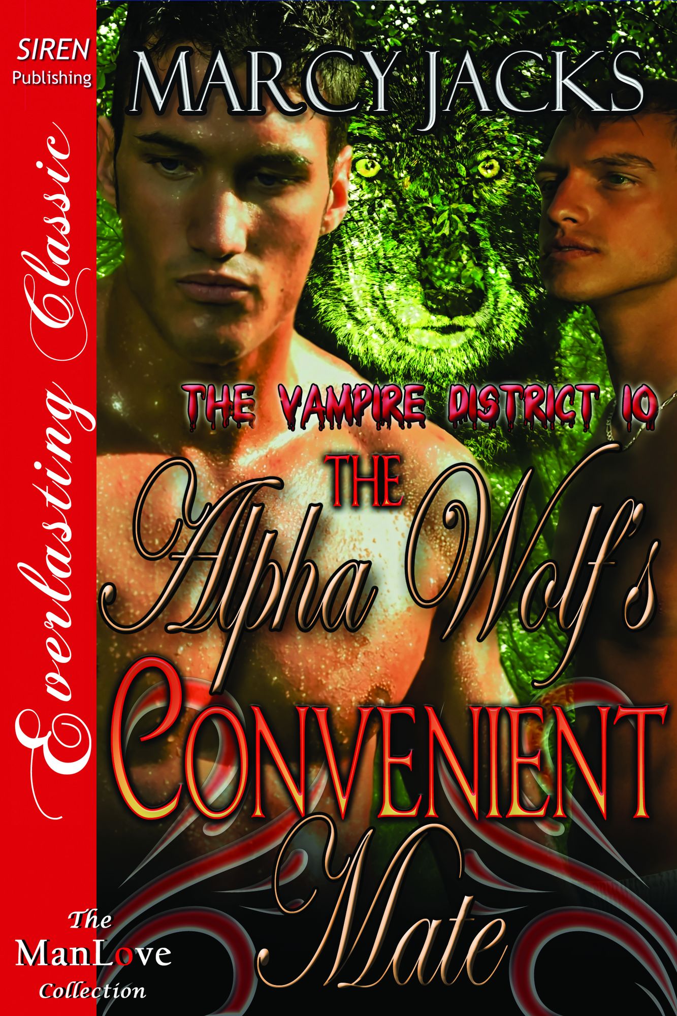 The Alpha Wolf's Convenient Mate [The Vampire District 10] (Siren Publishing Everlasting Classic ManLove)
