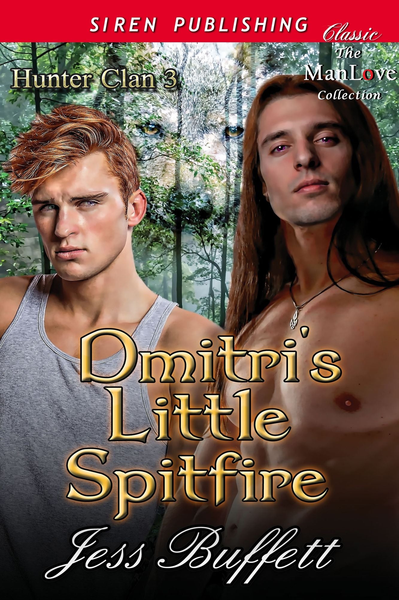 Dmitri's Little Spitfire [Hunter Clan 3] (Siren Publishing Classic ManLove)