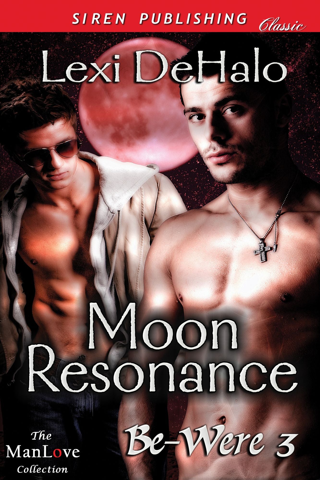 Moon Resonance [Be-Were 3] (Siren Publishing Classic ManLove)