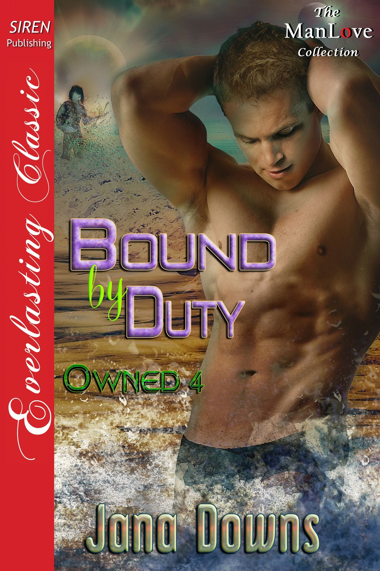 Bound by Duty [Owned 4] (Siren Publishing Everlasting Classic ManLove)