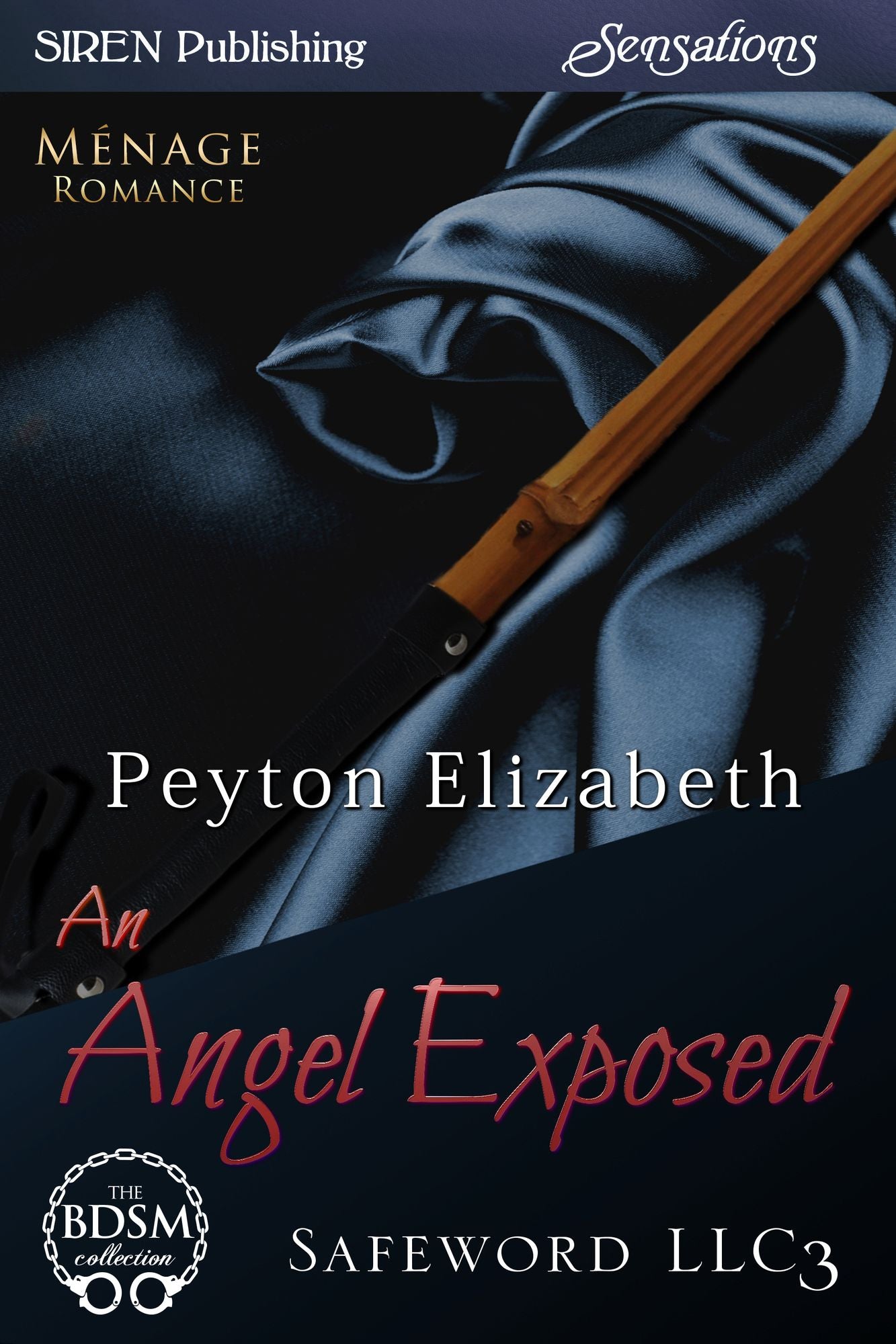 An Angel Exposed [Safeword LLC 3] (Siren Publishing Sensations)