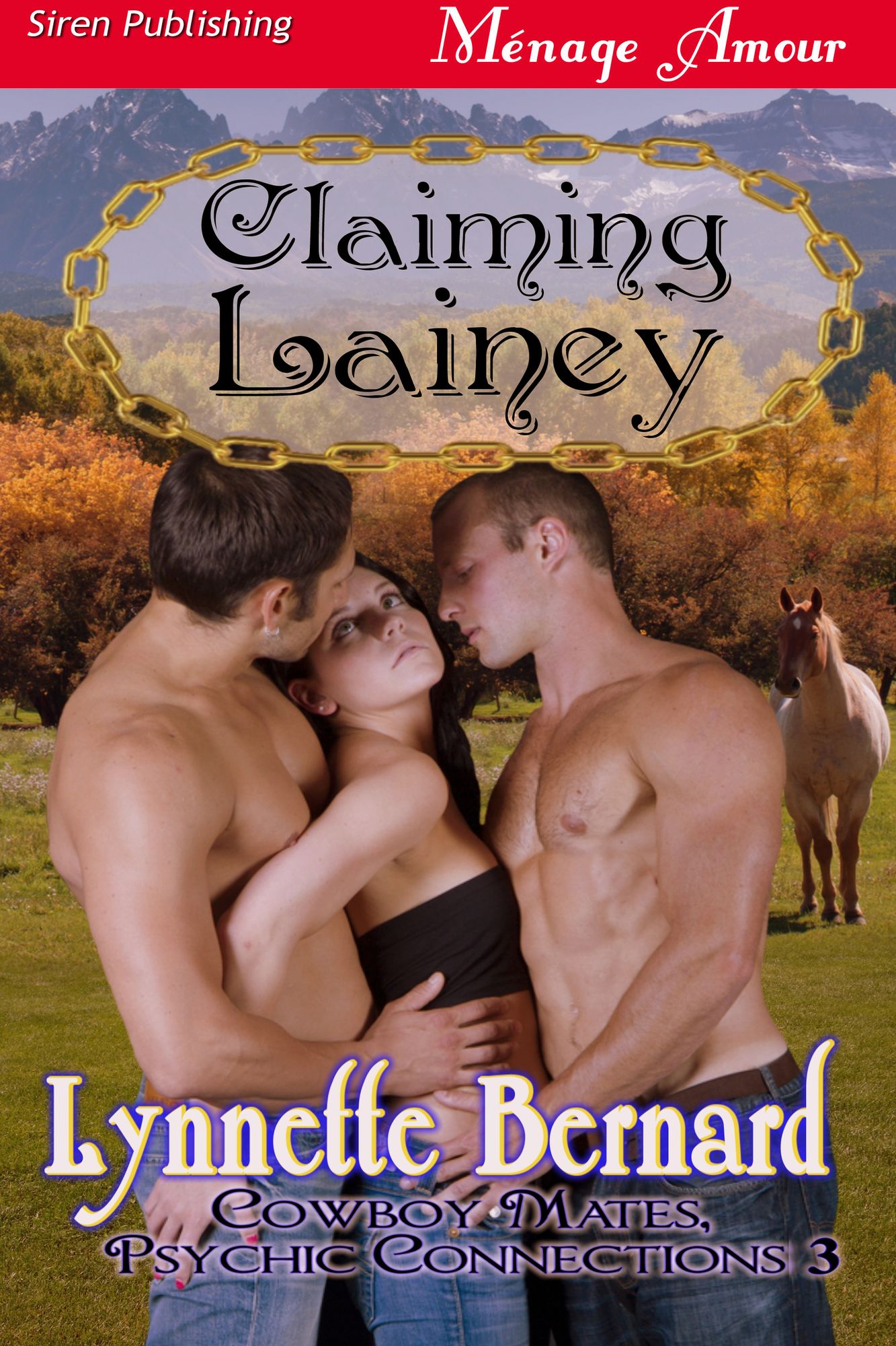 Claiming Lainey [Cowboy Mates, Psychic Connections 3] (Siren Publishing Menage Amour)