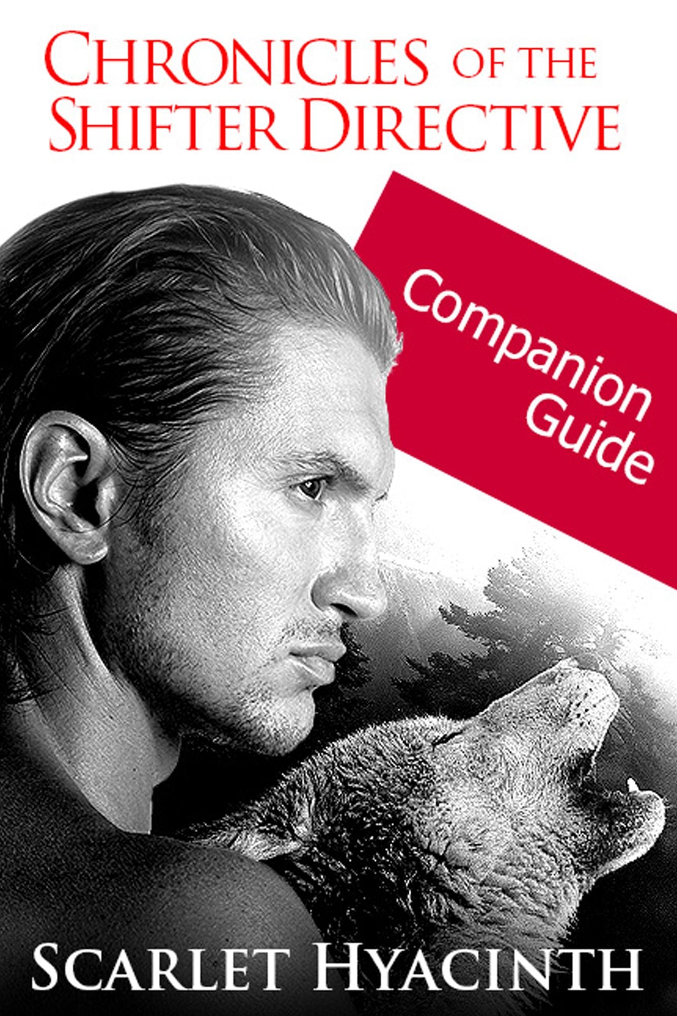 Chronicles of the Shifter Directive Companion Guide [Chronicles of the Shifter Directive]