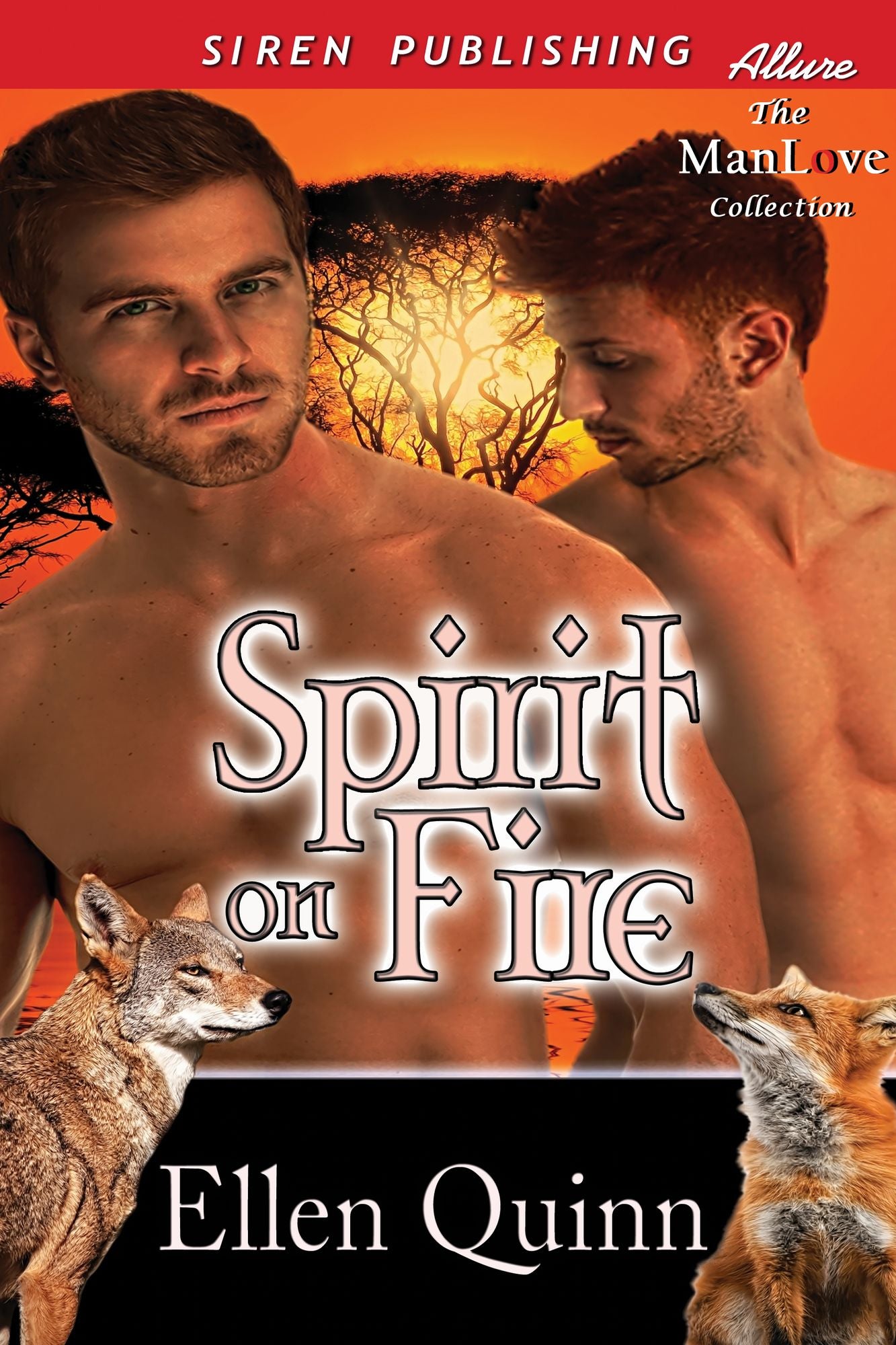 Spirit on Fire [Spirit Walkers 8] (Siren Publishing Allure ManLove)