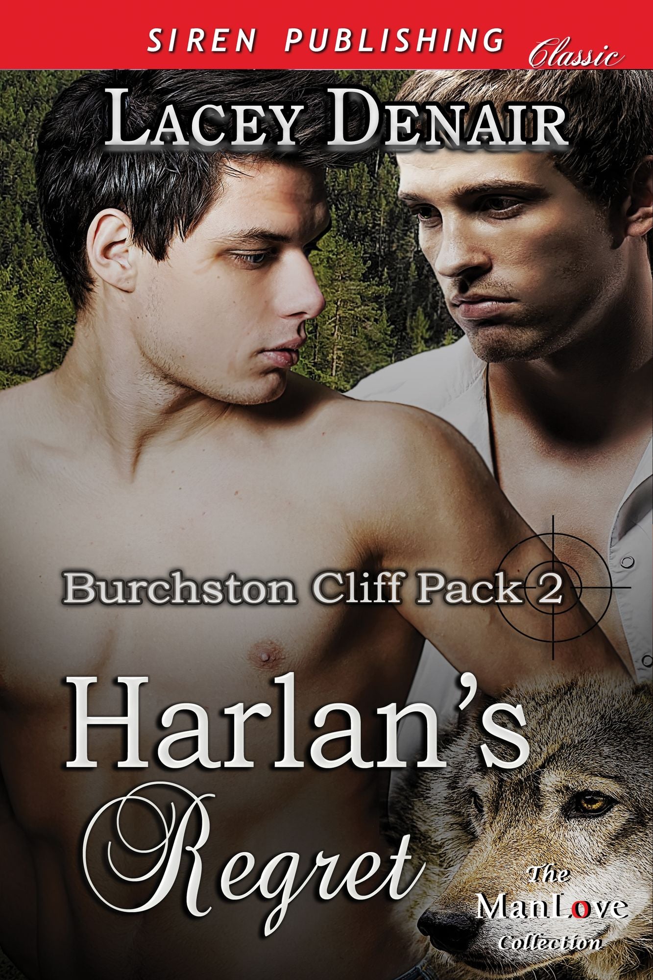 Harlan's Regret [Burchston Cliff Pack 2] (Siren Publishing Classic ManLove)