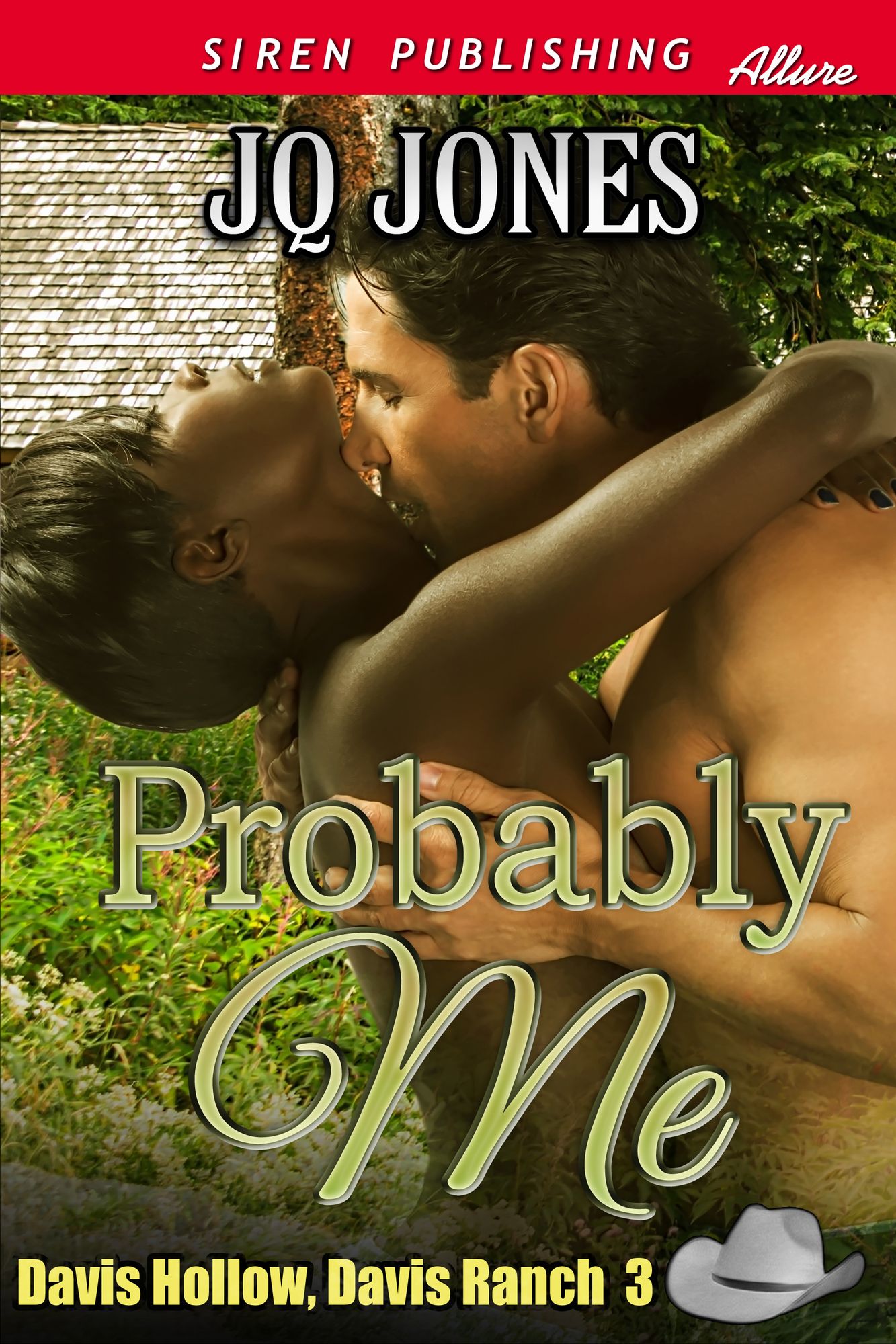Probably Me [Davis Hollow, Davis Ranch 3] (Siren Publishing Allure)