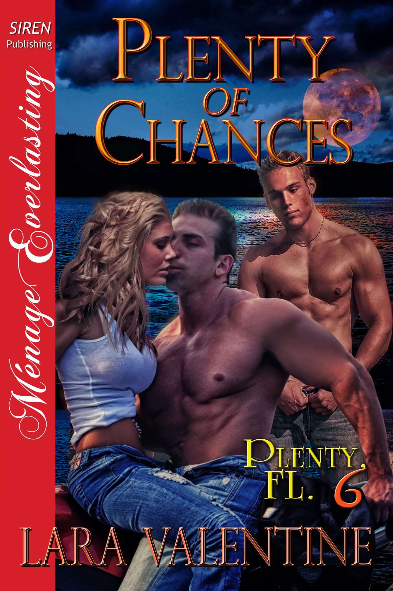 Plenty of Chances [Plenty, FL 6] (Siren Publishing Menage Everlasting)