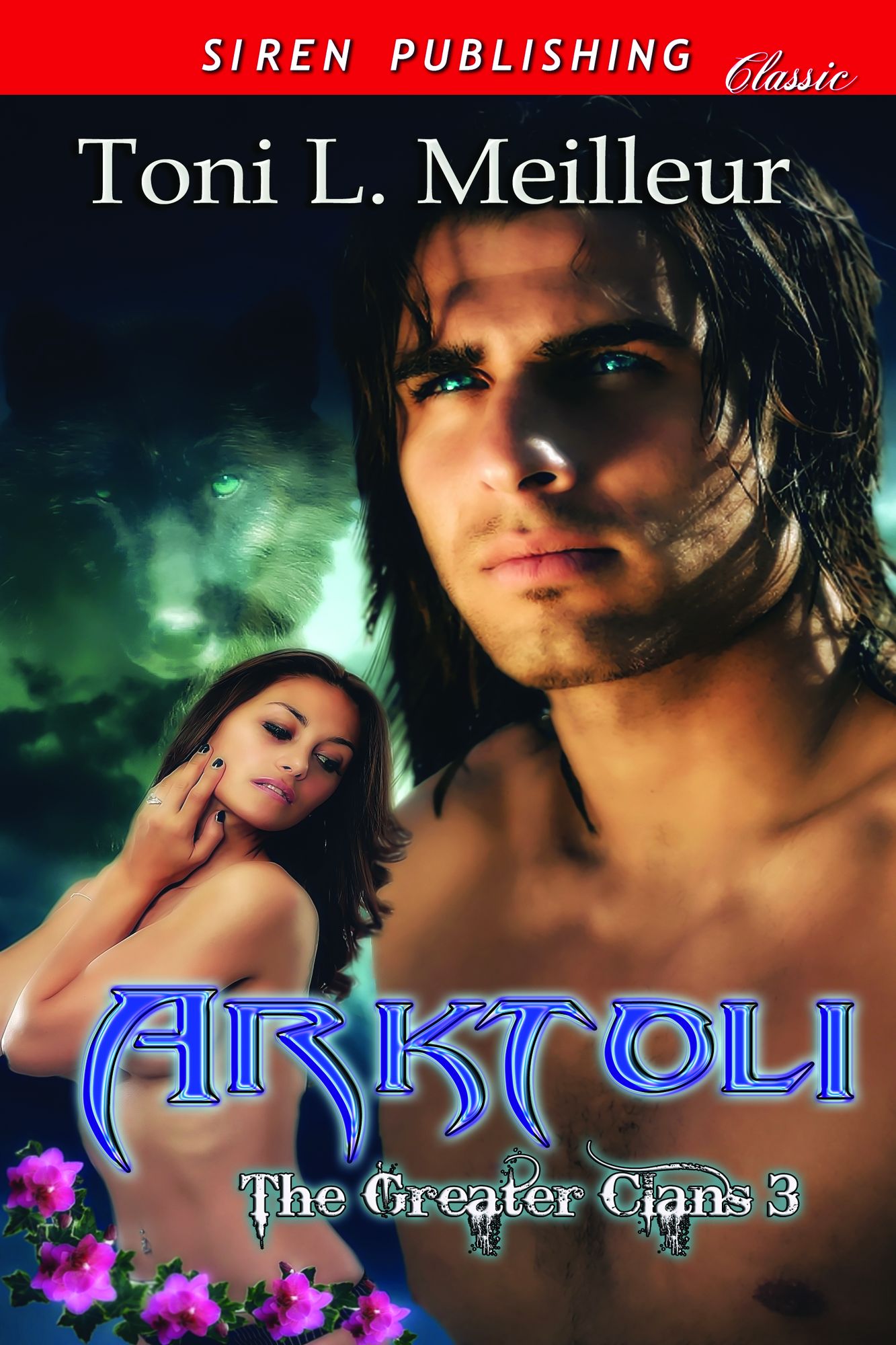 Arktoli [The Greater Clans 3] (Siren Publishing Classic)