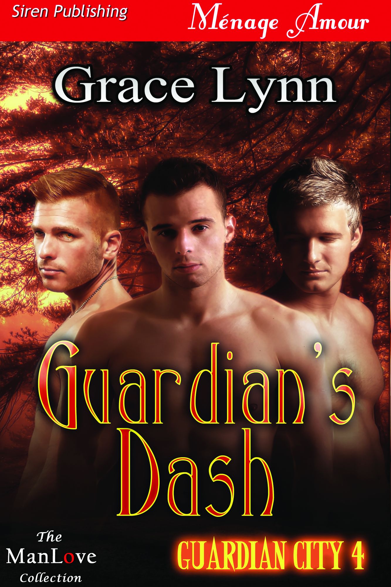 Guardian's Dash [Guardian City 4] (Siren Publishing Menage Amour ManLove)
