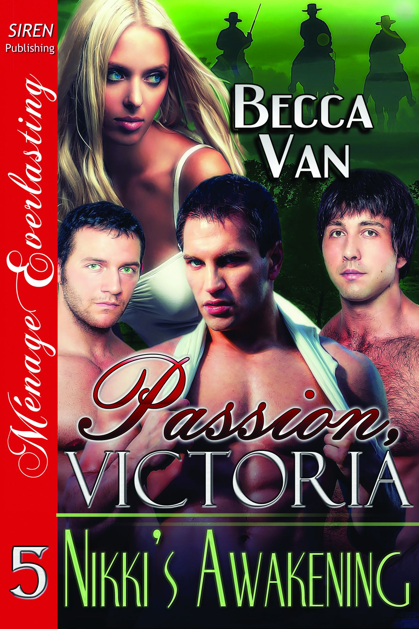 Passion, Victoria 5: Nikki's Awakening (Siren Publishing Menage Everlasting)