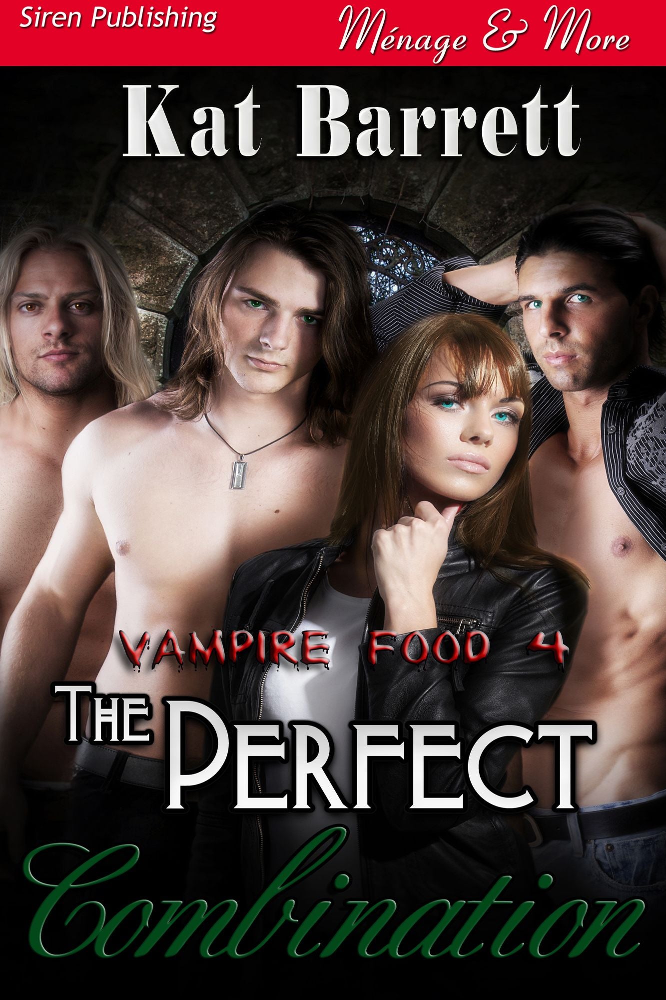 The Perfect Combination [Vampire Food 4] (Siren Publishing Menage and More)