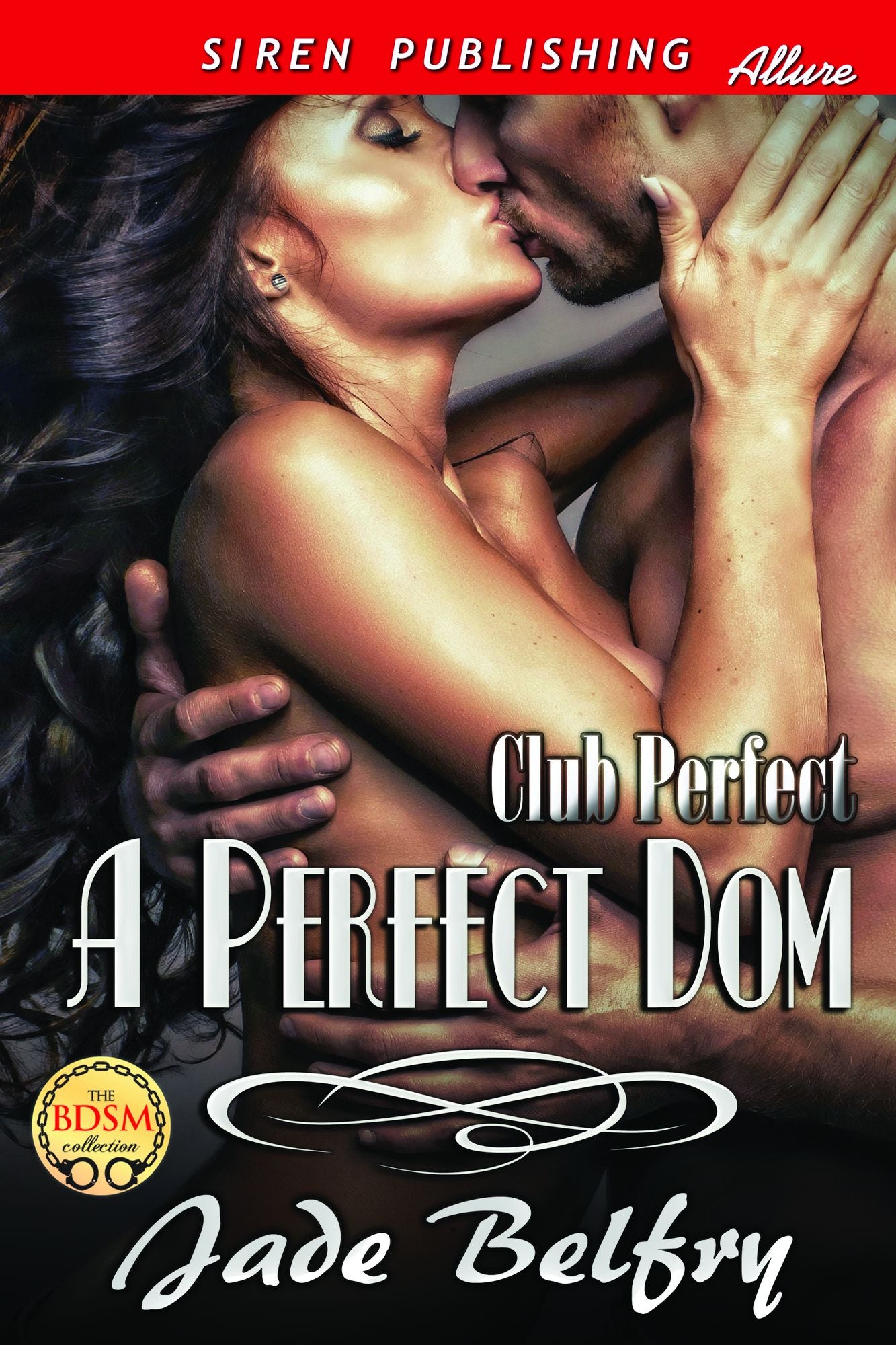 A Perfect Dom [Club Perfect] (Siren Publishing Allure)