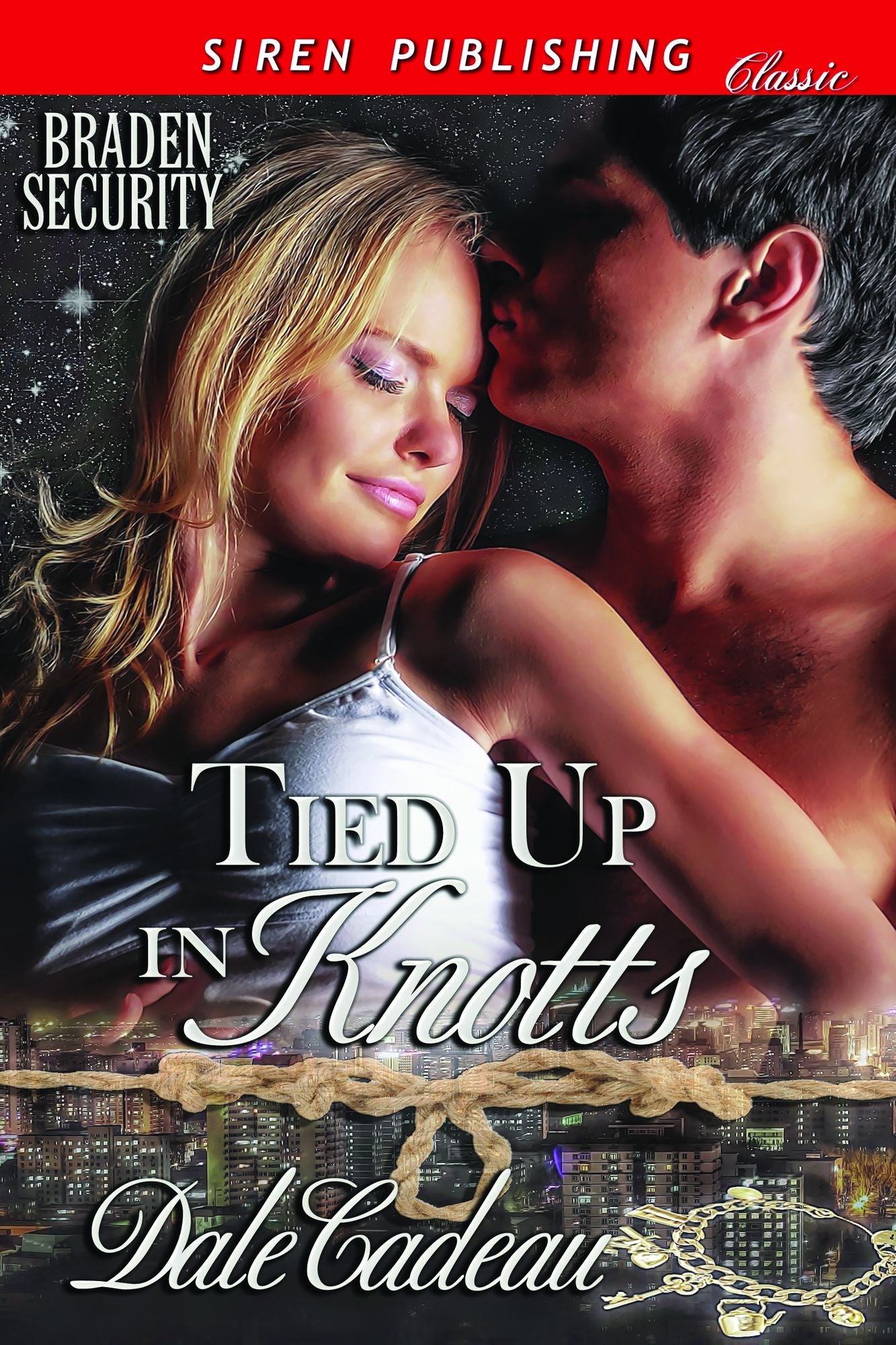 Tied Up in Knotts [Braden Security] (Siren Publishing Classic)