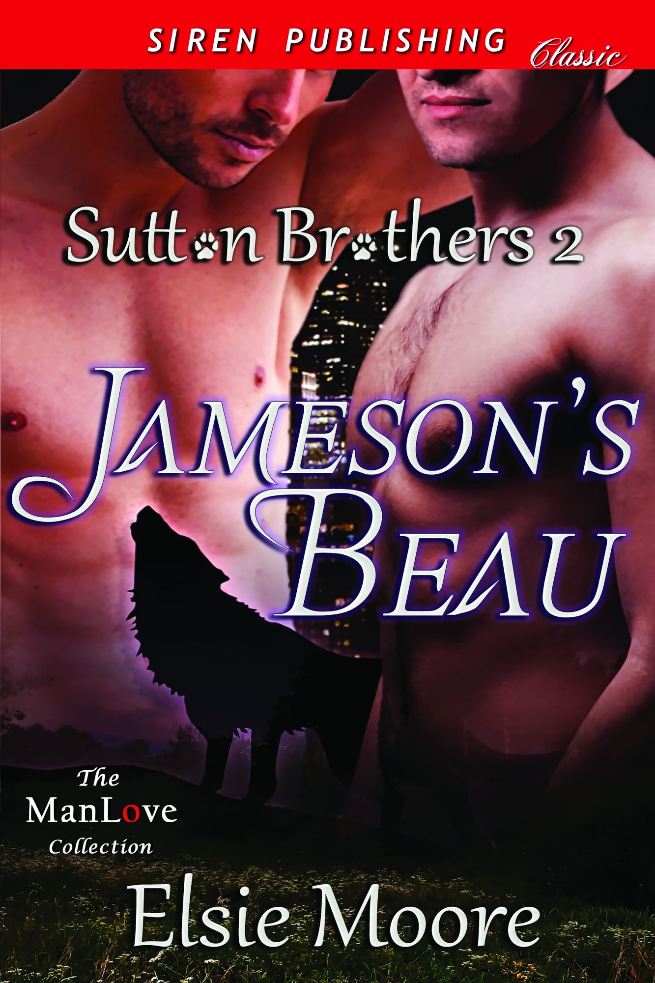 Jameson's Beau [Sutton Brothers 2] (Siren Publishing Classic ManLove)