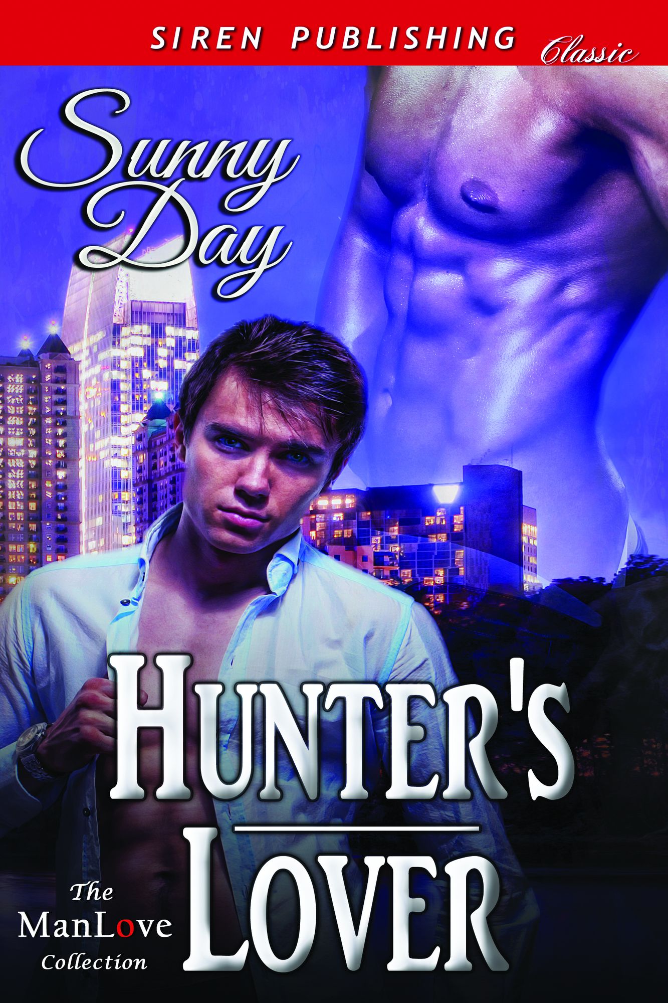 Hunter's Lover (Siren Publishing Classic ManLove)