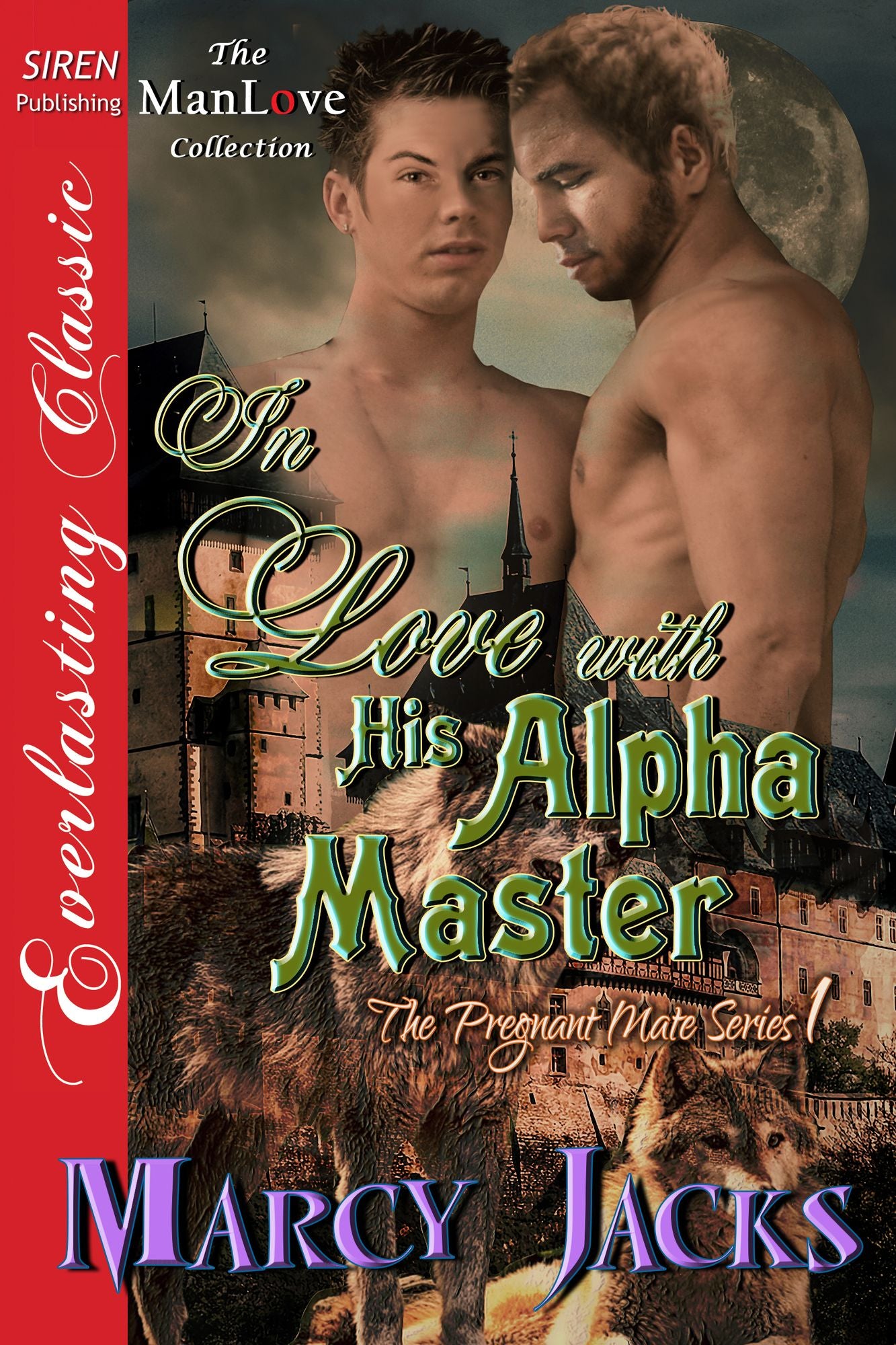 In Love with His Alpha Master [The Pregnant Mate Series 1] (Siren Publishing Everlasting Classic ManLove)