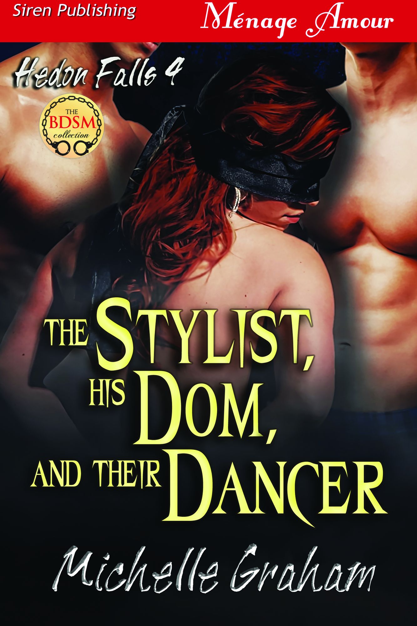 The Stylist, His Dom, and Their Dancer [Hedon Falls 4] (Siren Publishing Menage Amour)