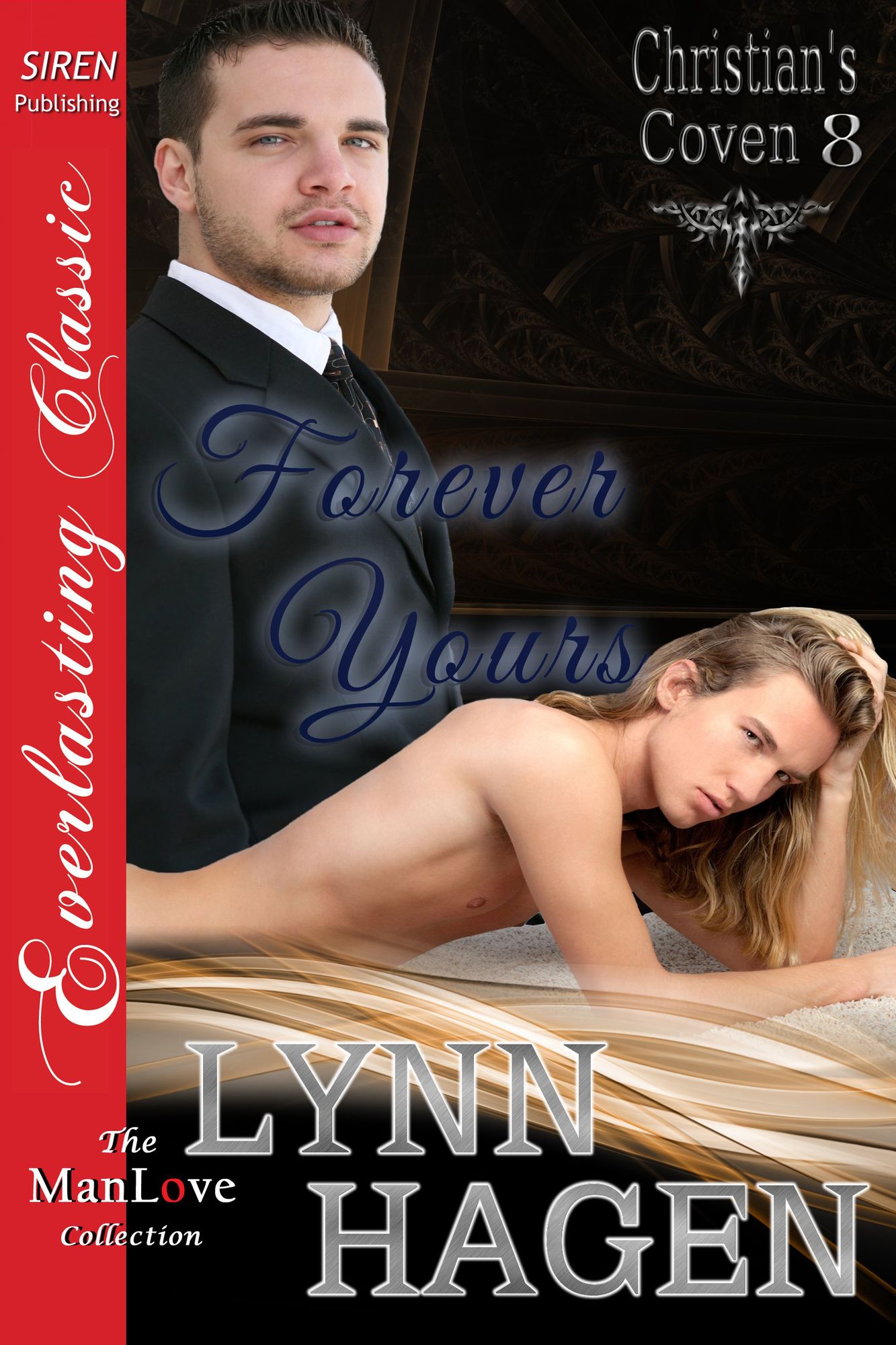 Forever Yours [Christian's Coven 8] (Siren Publishing Everlasting Classic ManLove)