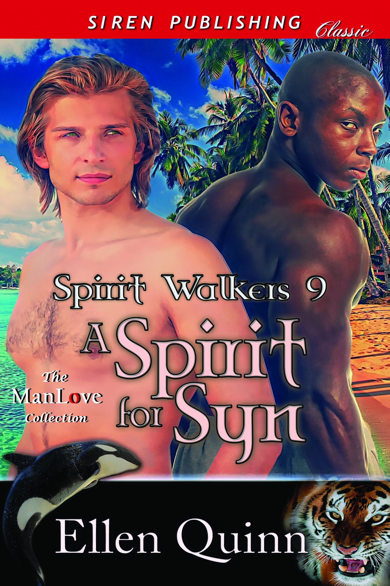 A Spirit for Syn [Spirit Walkers 9] (Siren Publishing Classic ManLove)