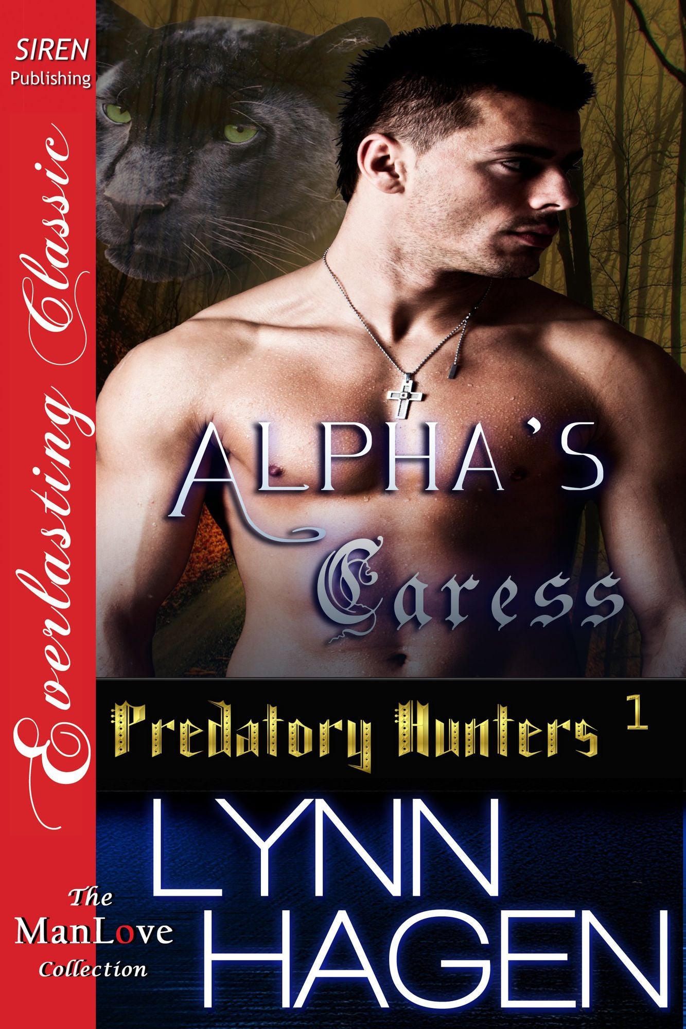 Alpha's Caress [Predatory Hunters 1] (Siren Publishing Everlasting Classic ManLove)