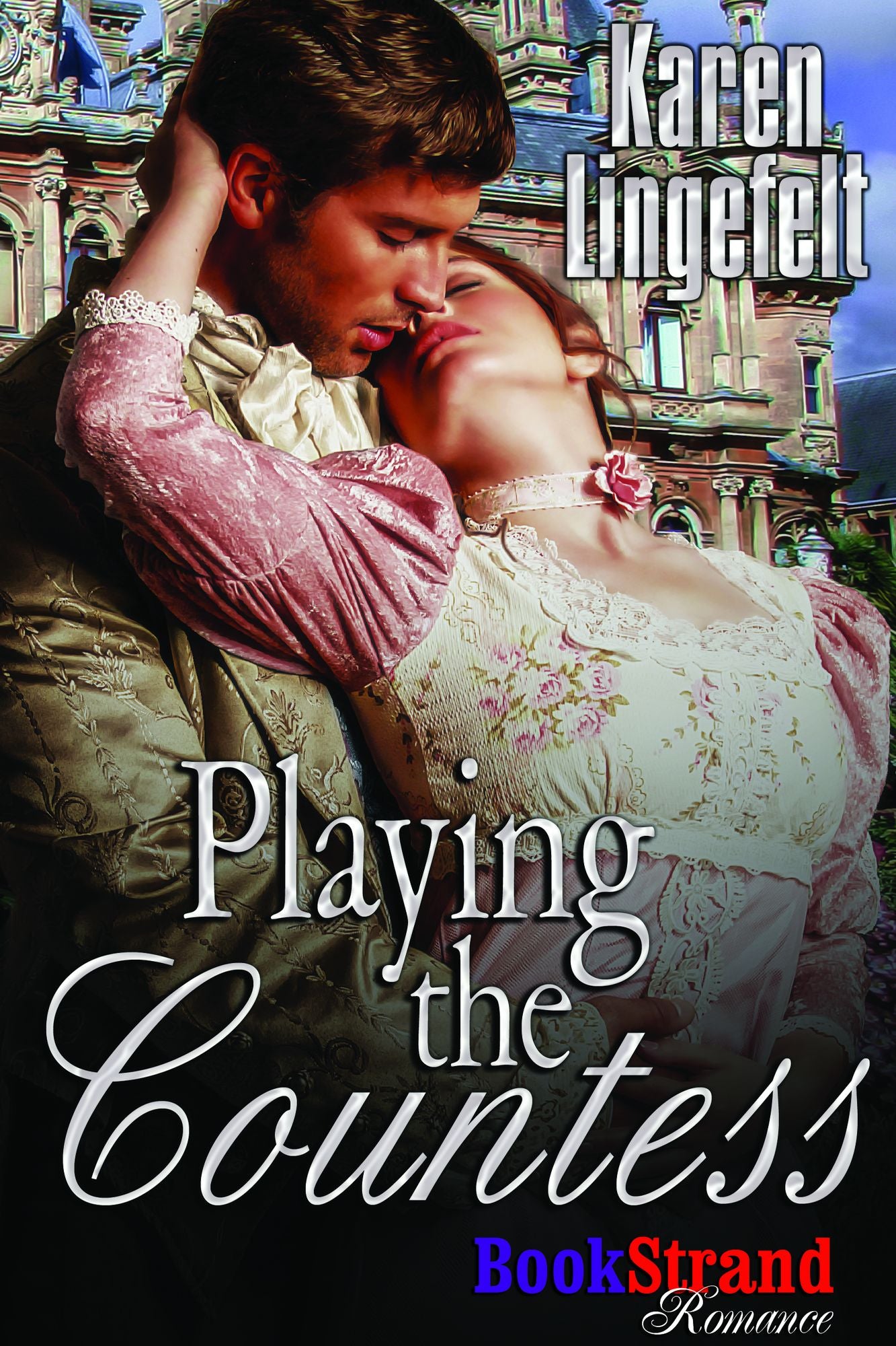 Playing the Countess (BookStrand Publishing Mainstream)