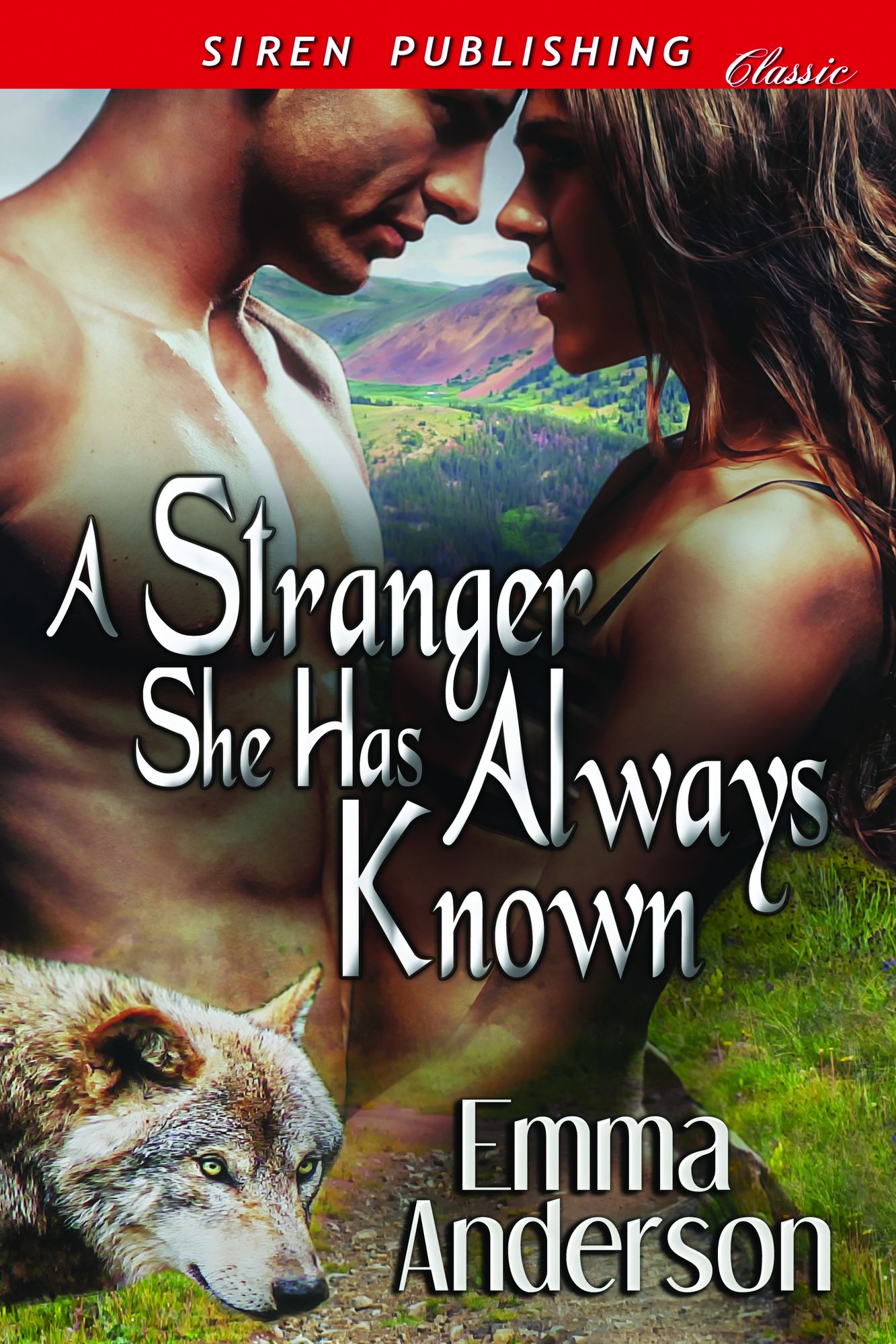A Stranger She Has Always Known (Siren Publishing Classic)
