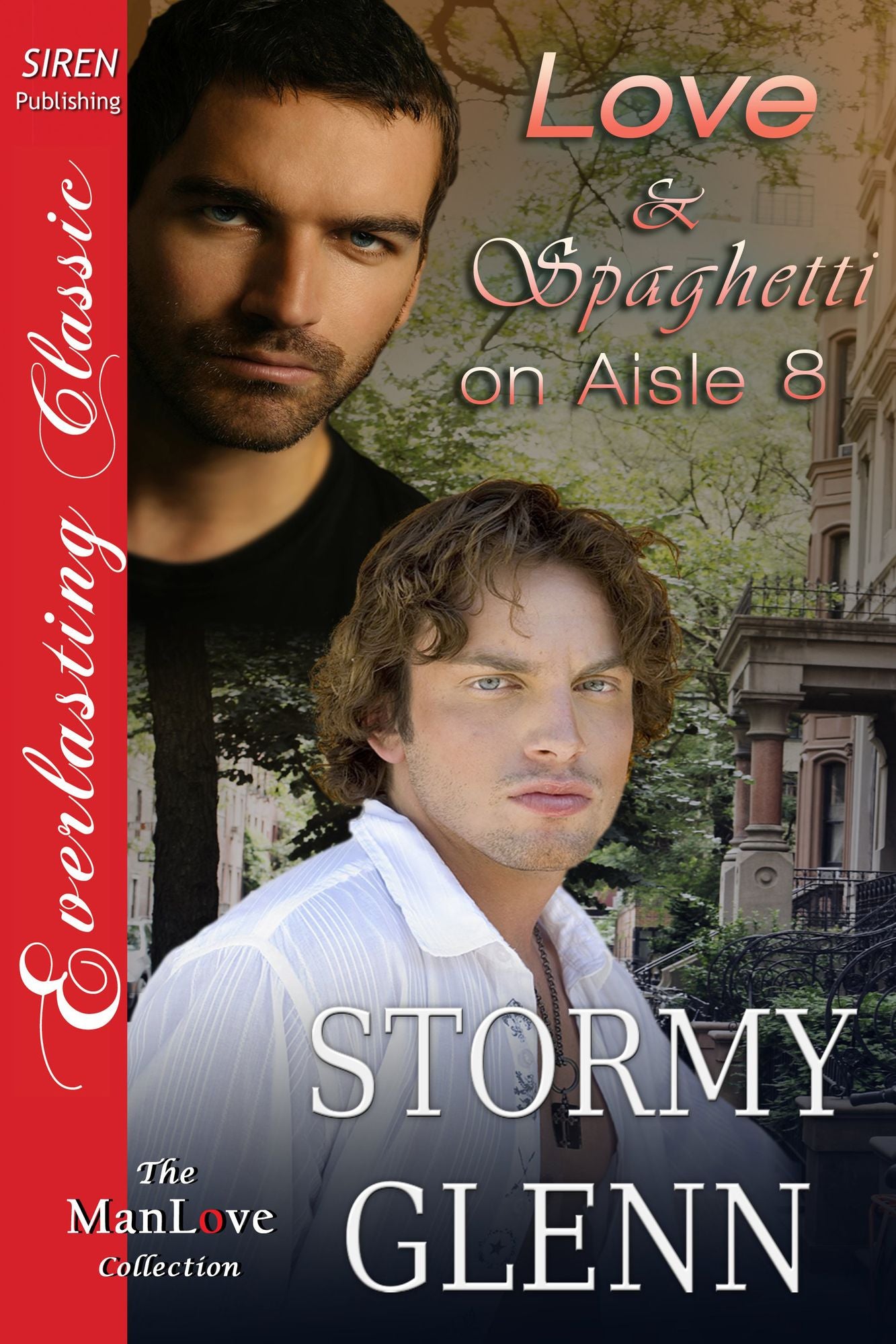 Love & Spaghetti on Aisle Eight [Captivated Lovers 2] (Siren Publishing Everlasting Classic ManLove)