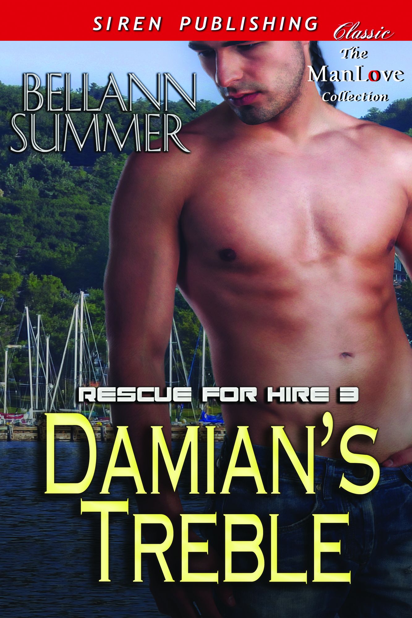 Damian's Treble [Rescue for Hire 3] (Siren Publishing Classic ManLove)