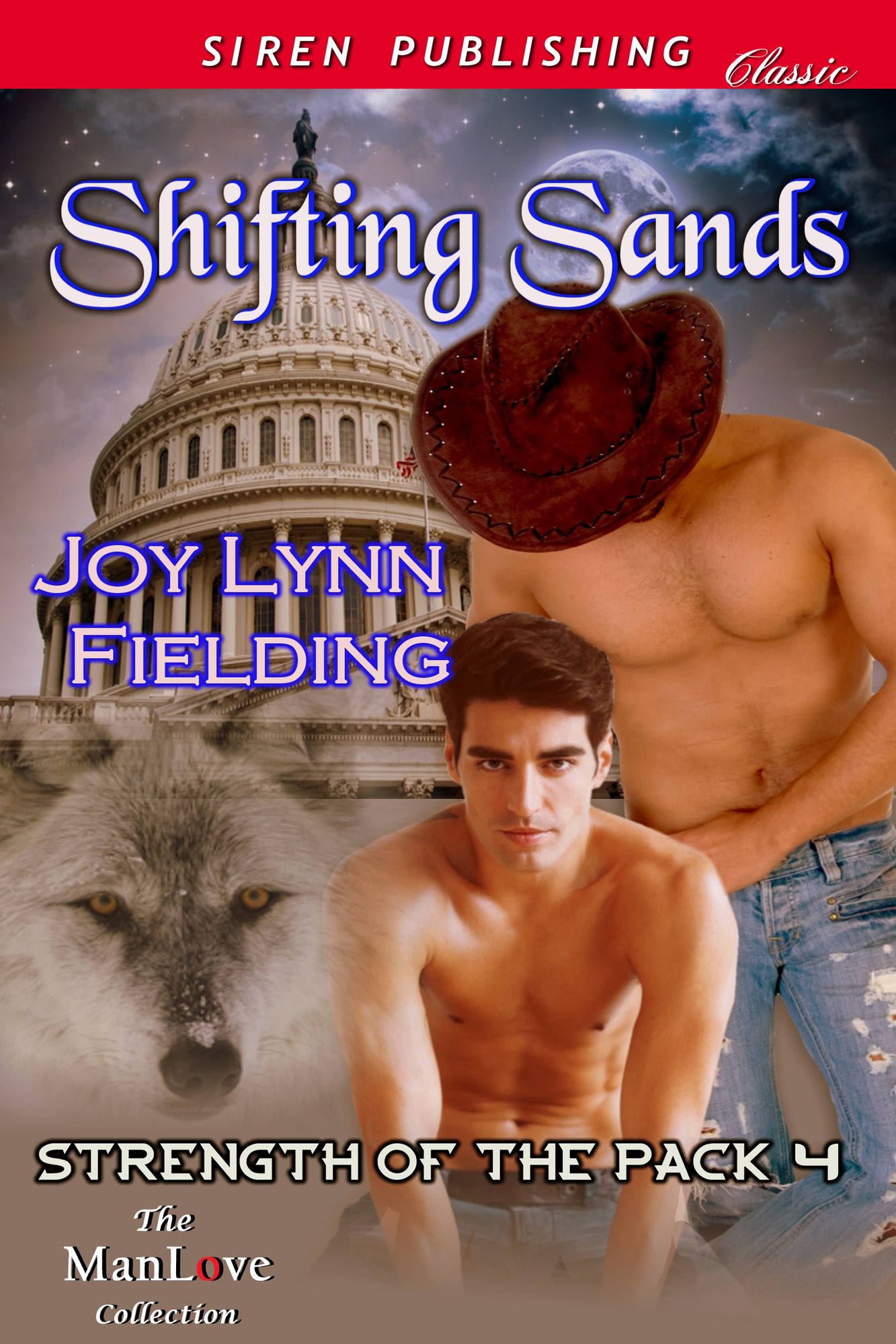 Shifting Sands [Strength of the Pack 4] (Siren Publishing Classic ManLove)