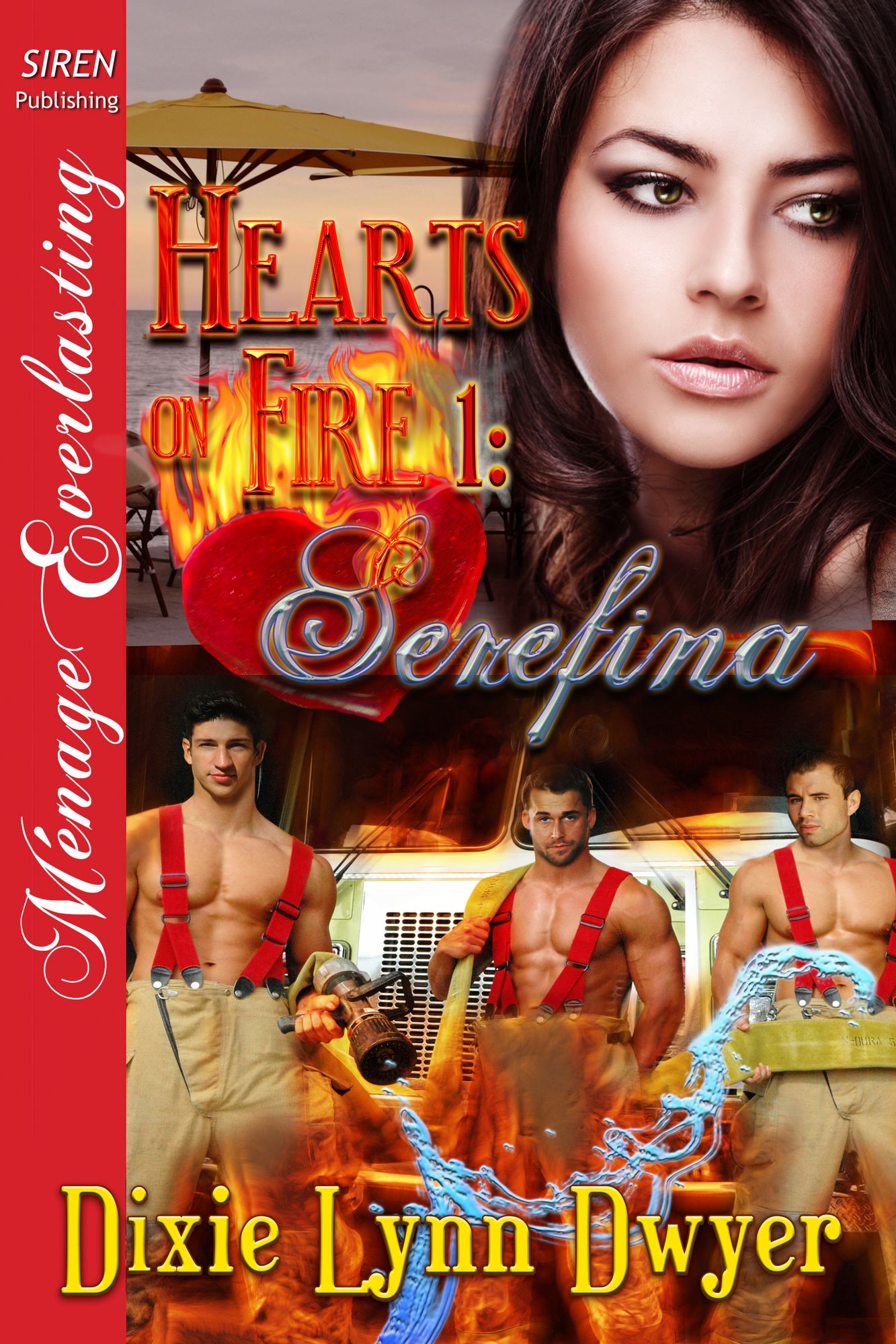 Hearts on Fire 1: Serefina [Hearts on Fire 1] (Siren Publishing Menage Everlasting)