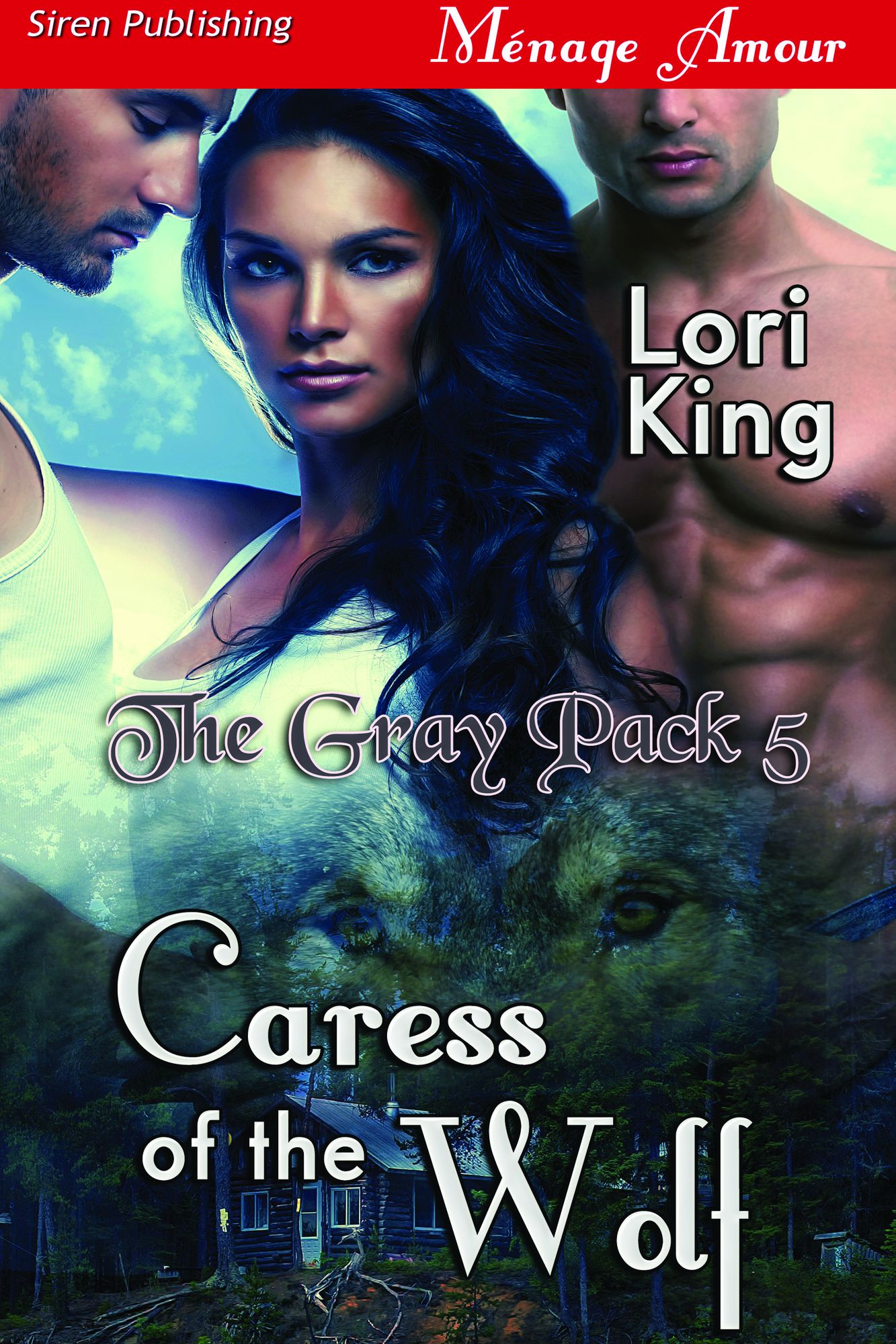 Caress of the Wolf [The Gray Pack 5] (Siren Publishing Menage Amour)
