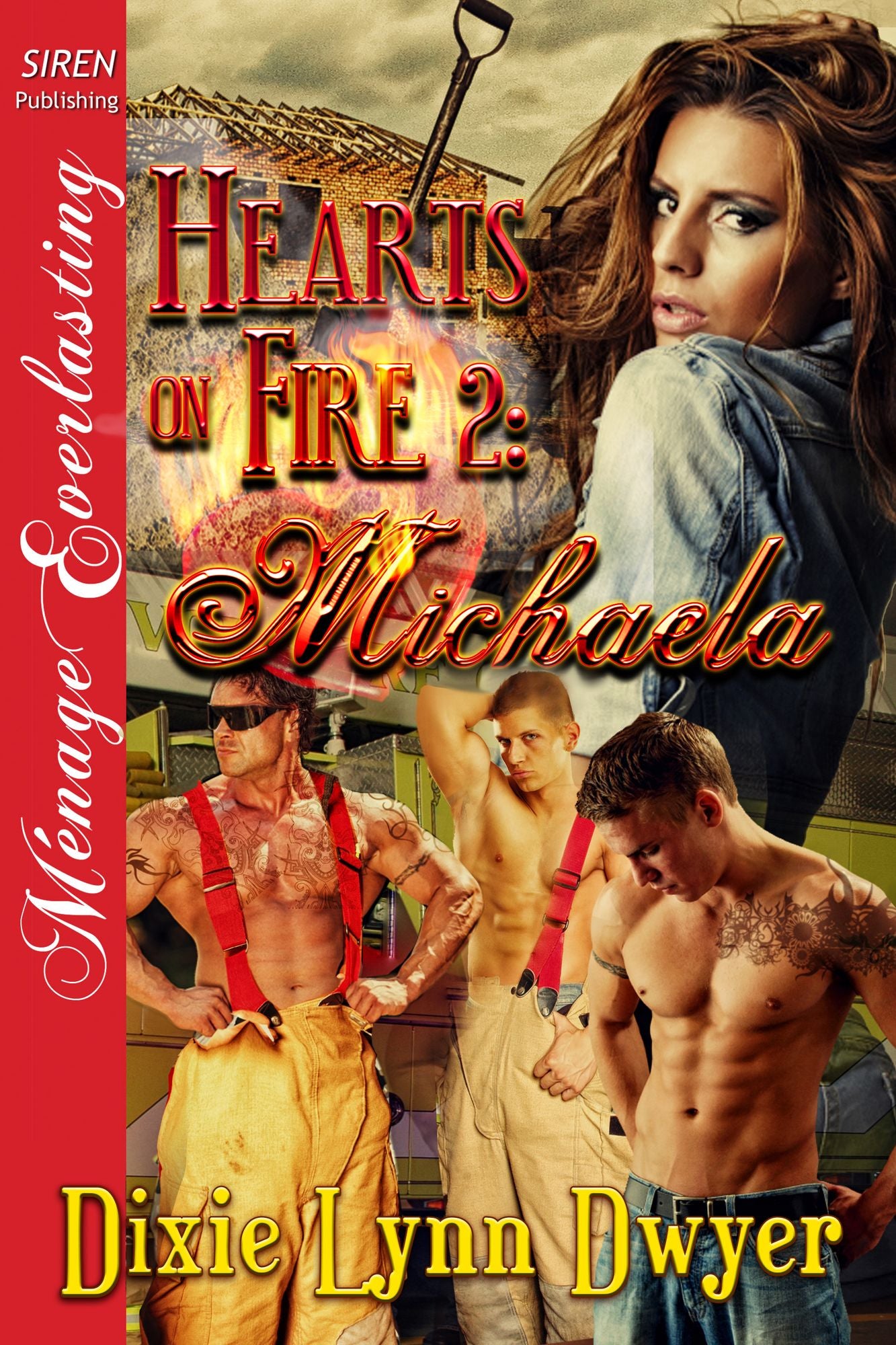 Hearts on Fire 2: Michaela [Hearts on Fire 2] (Siren Publishing Menage Everlasting)