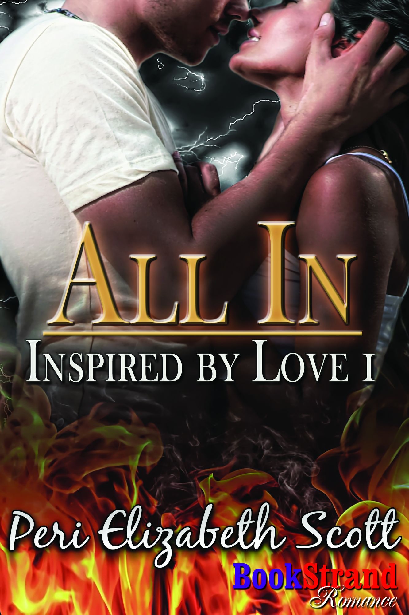 All In [Inspired by Love 1] (BookStrand Publishing Mainstream)